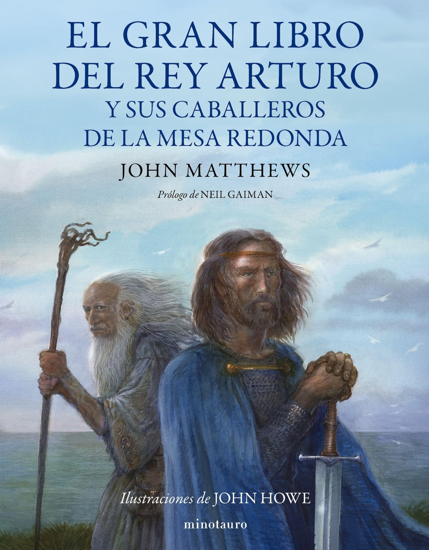 Libro: El gran libro del Rey Arturo y los caballeros de la mesa redonda