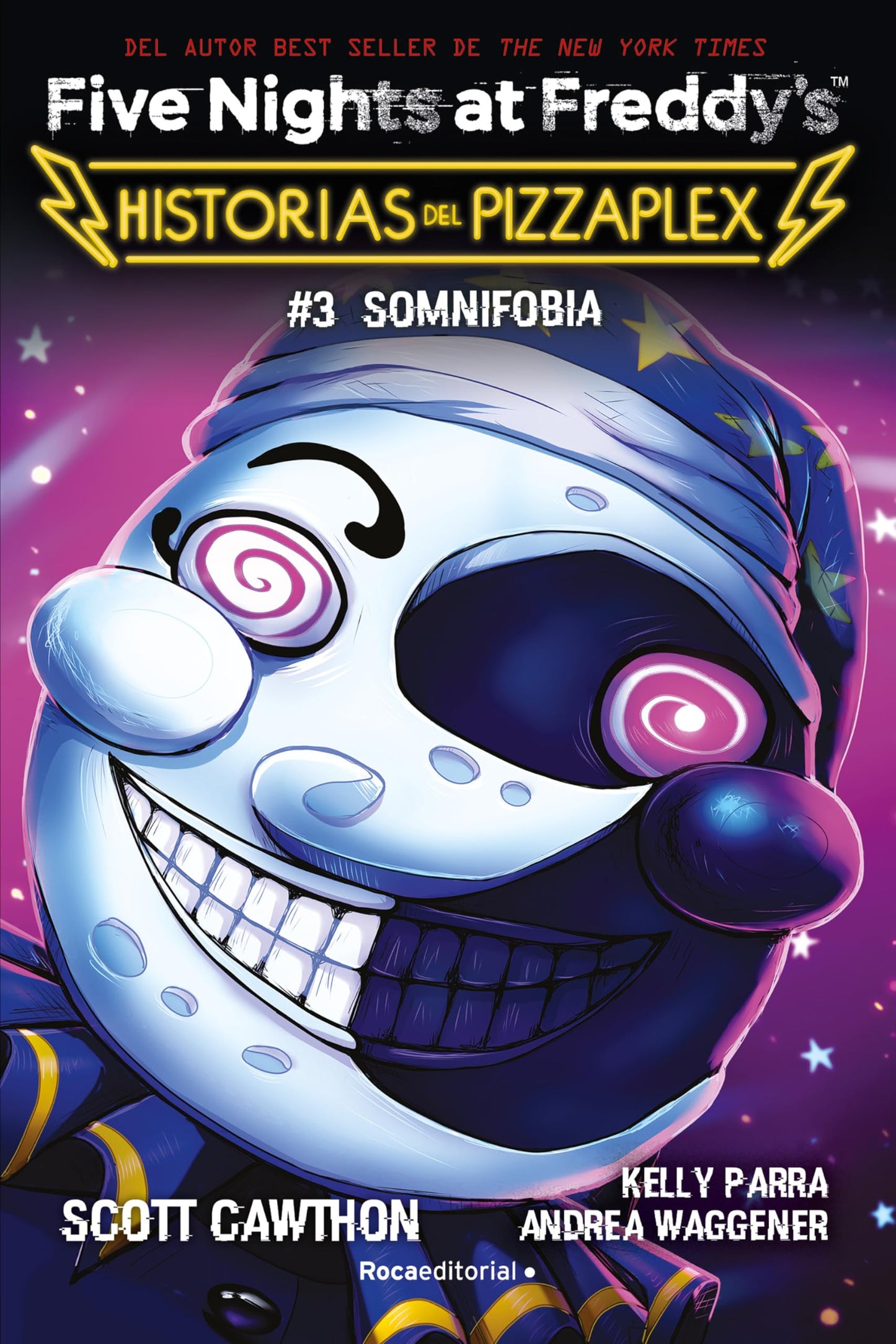Libro: Five Nights at Freddy's. Historias del Pizzaplex 3 - Somnifobia (Roca Infantil y Juvenil)
