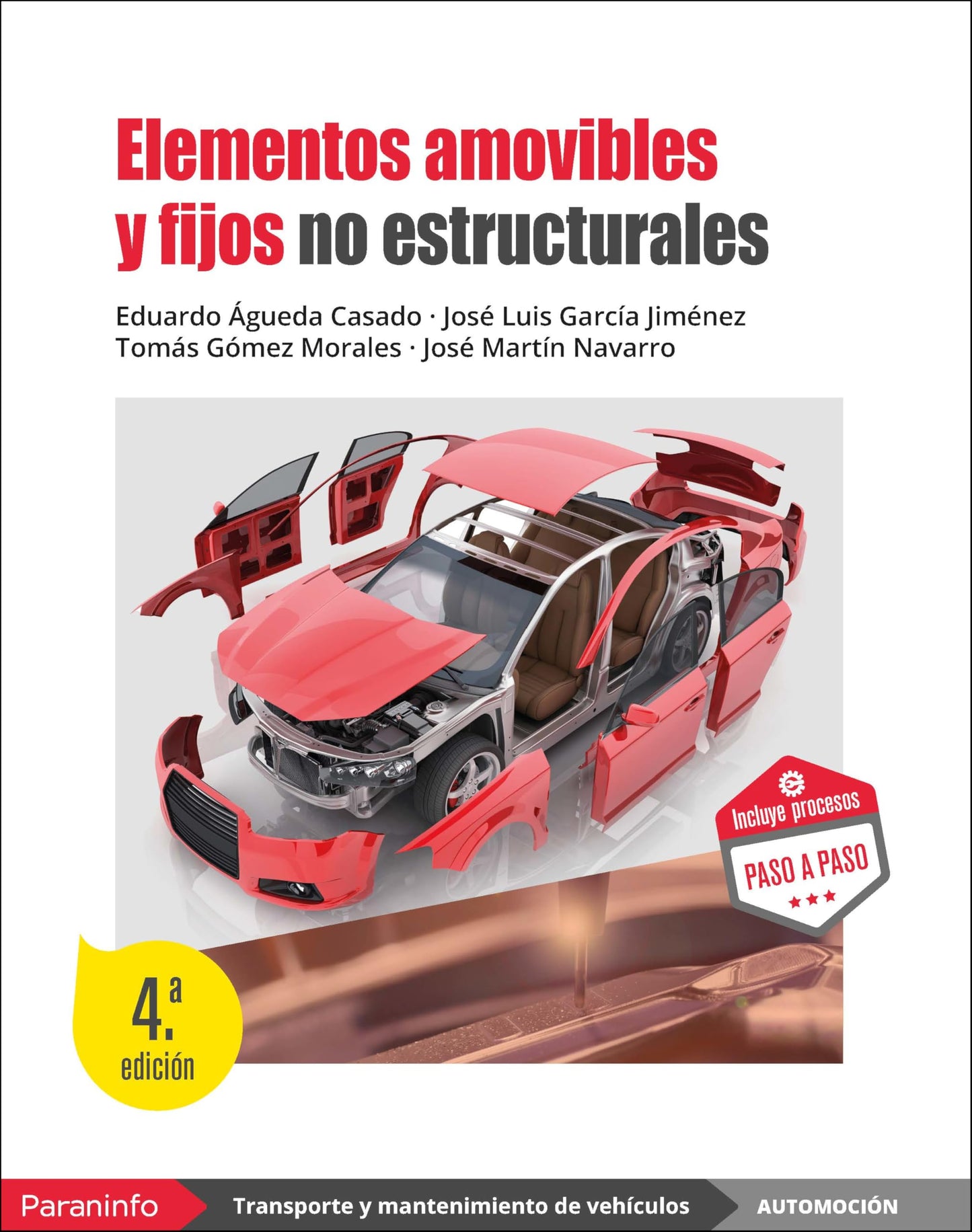 Libro: Elementos amovibles y fijos no estructurales 4.ª edición (Transporte y Mantenimiento de Vehículos)