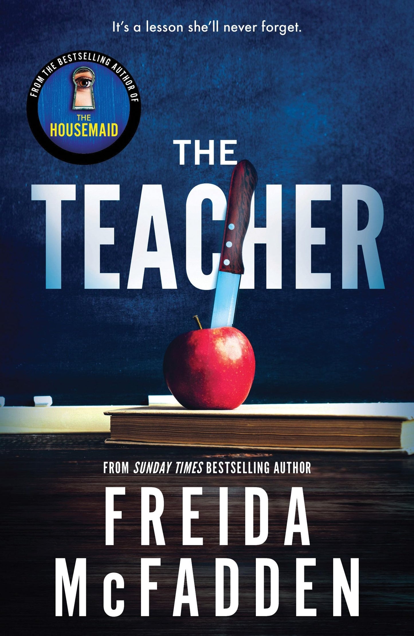 Libro: The Teacher: From the Sunday Times Bestselling Author of The Housemaid
