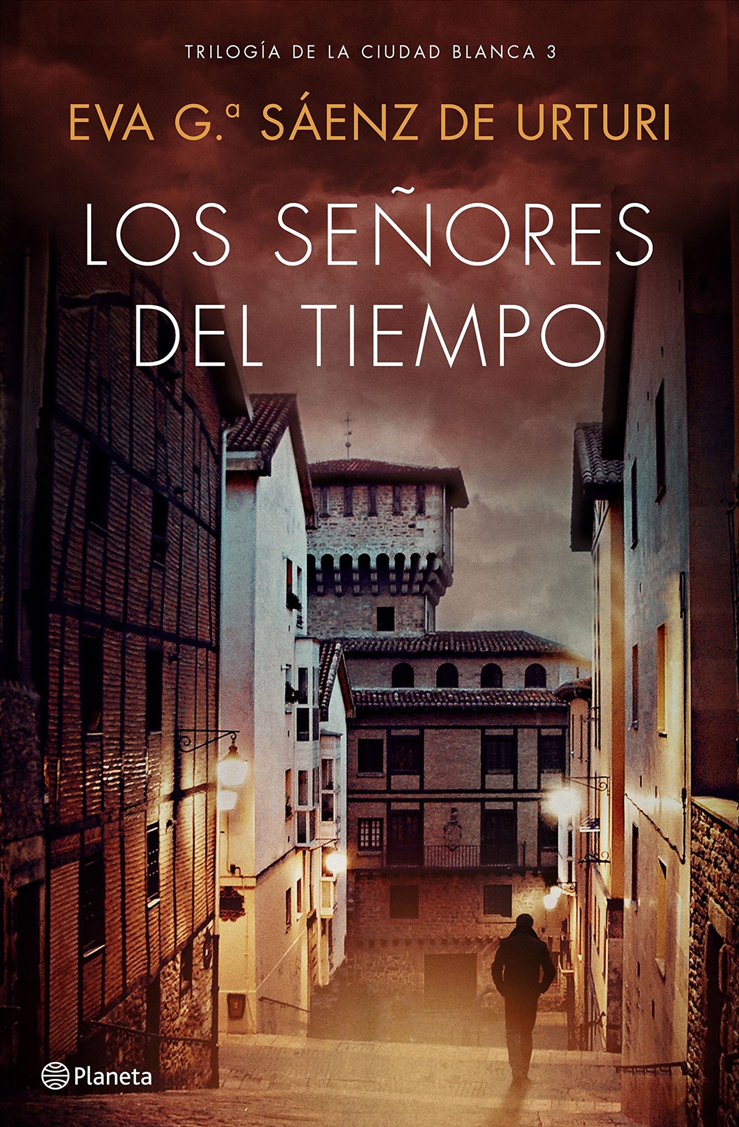 Libro: Los señores del tiempo: Trilogía de La Ciudad Blanca 3