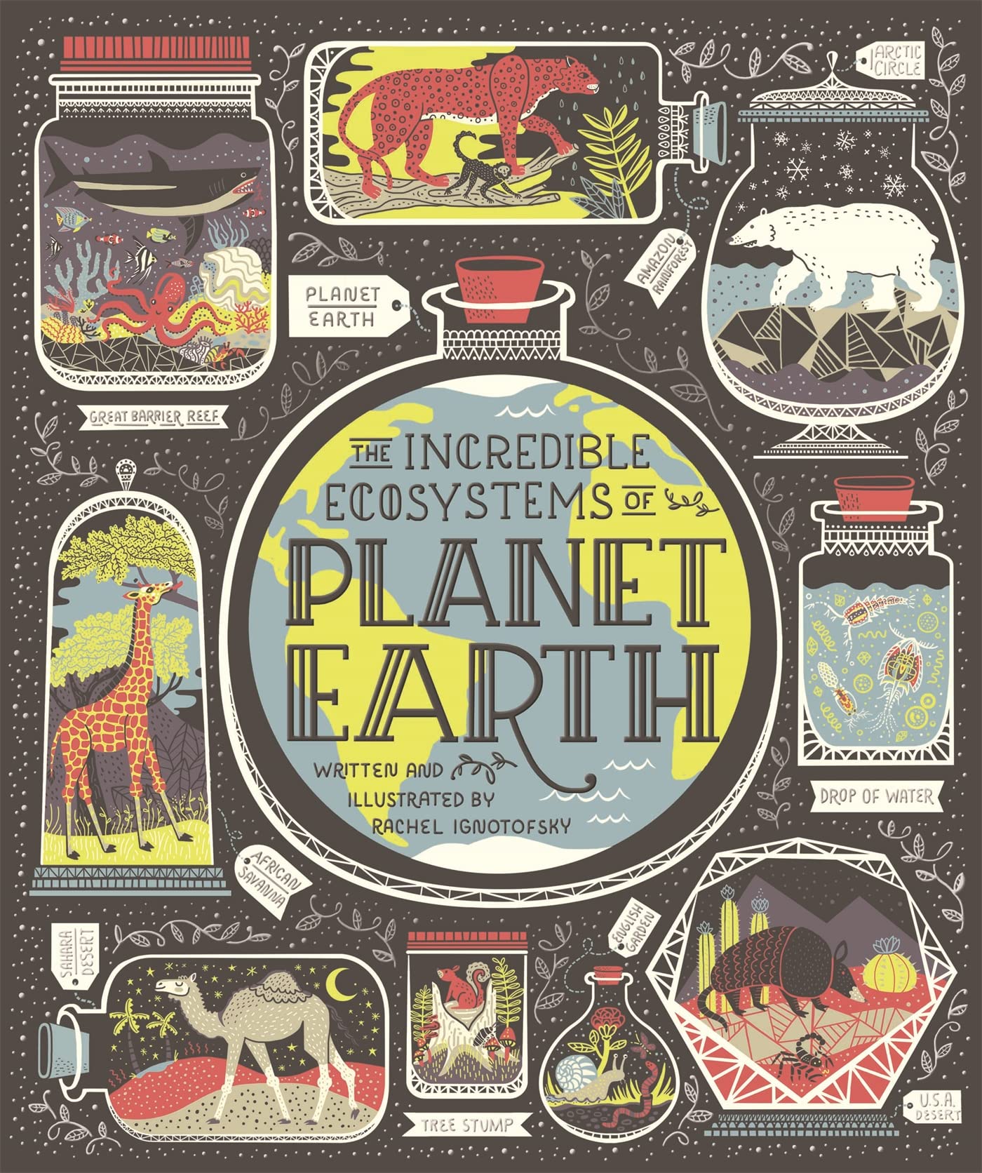 Libro: The Incredible Ecosystems of Planet Earth