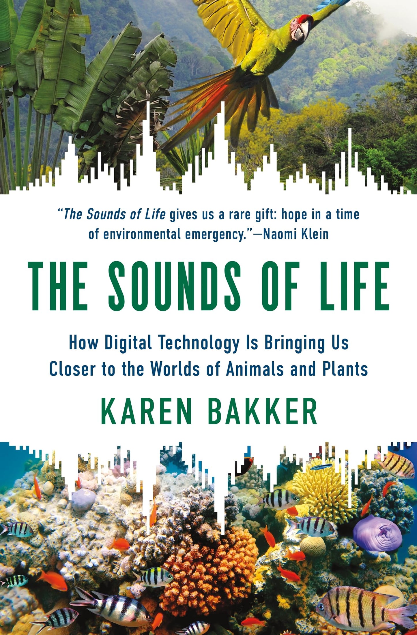 Libro: The Sounds of Life: How Digital Technology Is Bringing Us Closer to the Worlds of Animals and Plants