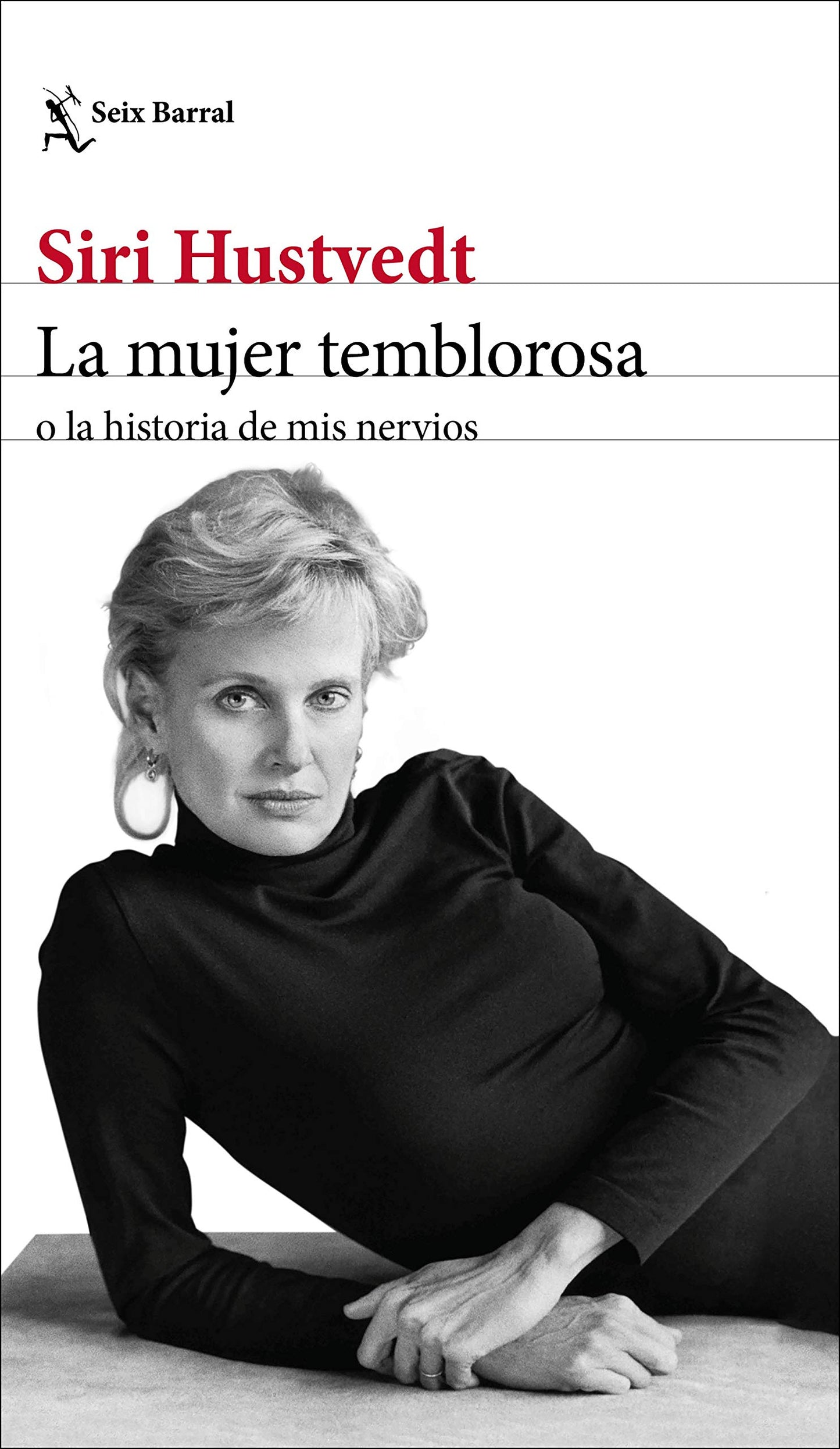 Libro: La mujer temblorosa o la historia de mis nervios: o la historia de mis nervios (Los Tres Mundos)