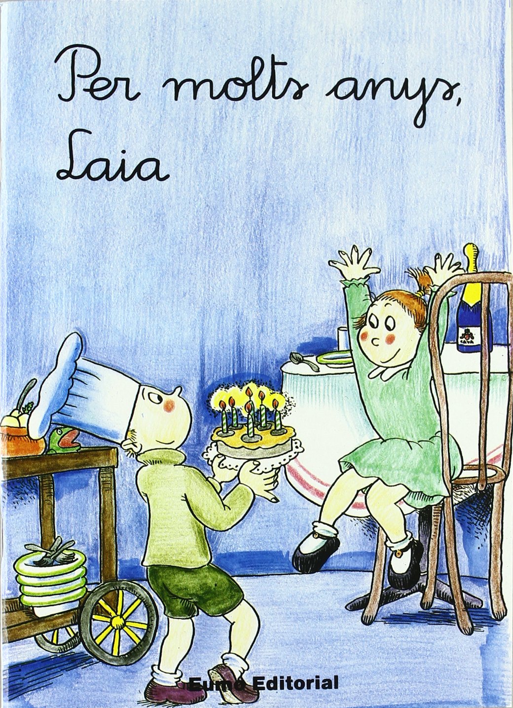 Libro: Per molts anys, Laia (vocals): 1 (Primeres Planes)