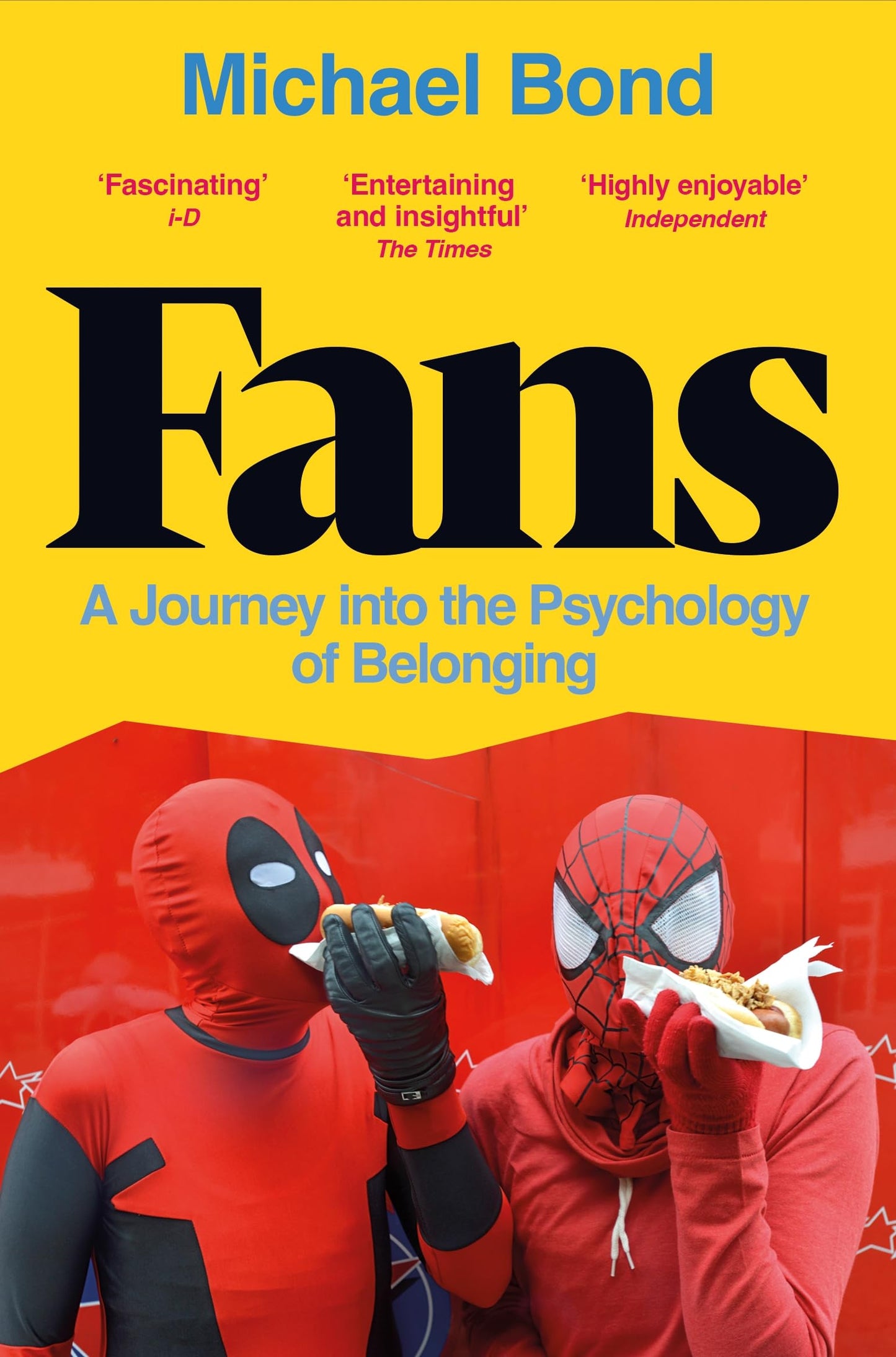 Libro: Fans: A Journey Into the Psychology of Belonging