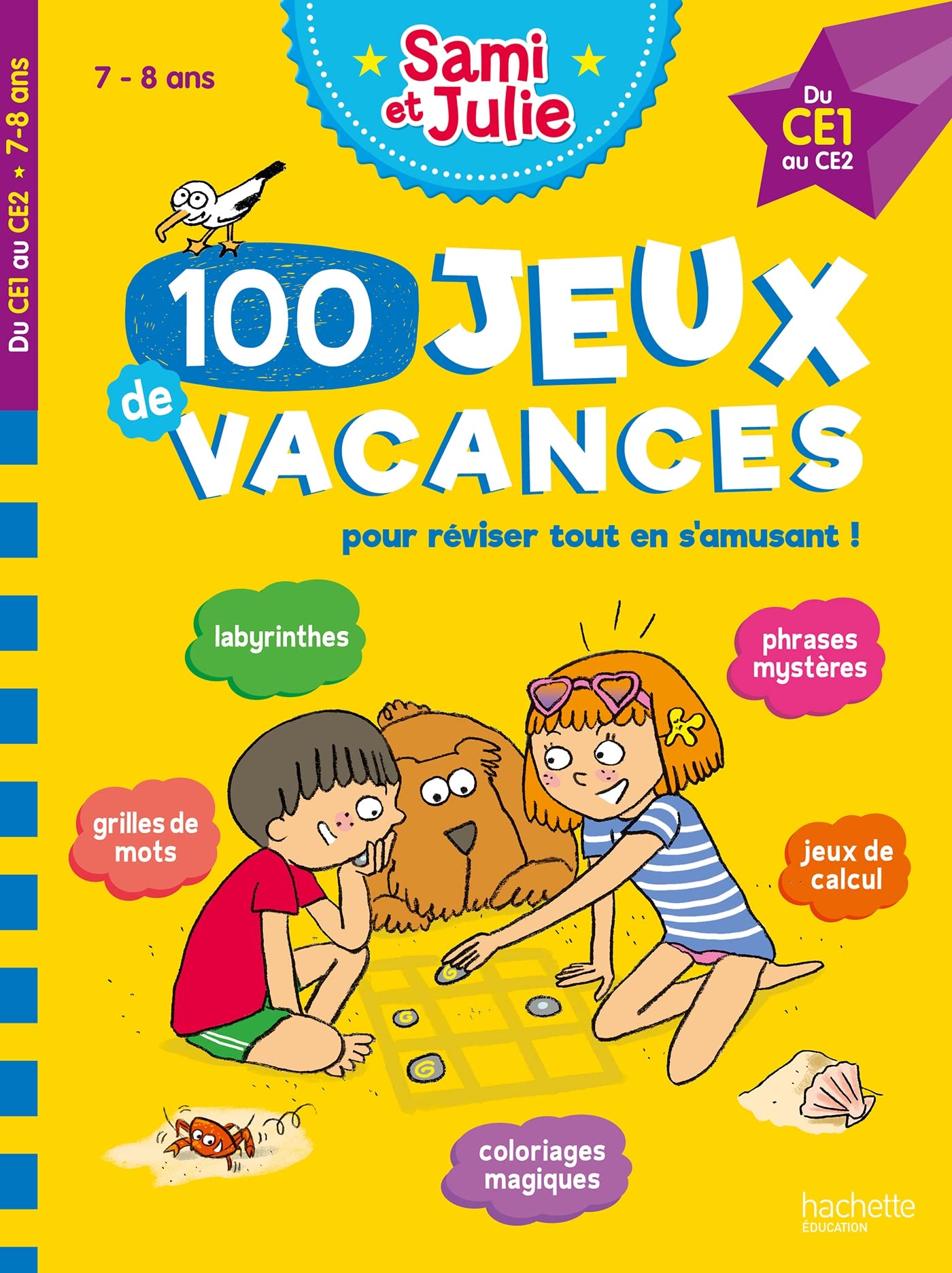 Libro: 100 jeux de vacances Sami et Julie du CE1 au CE2 7-8 ans: Avec 1 crayon