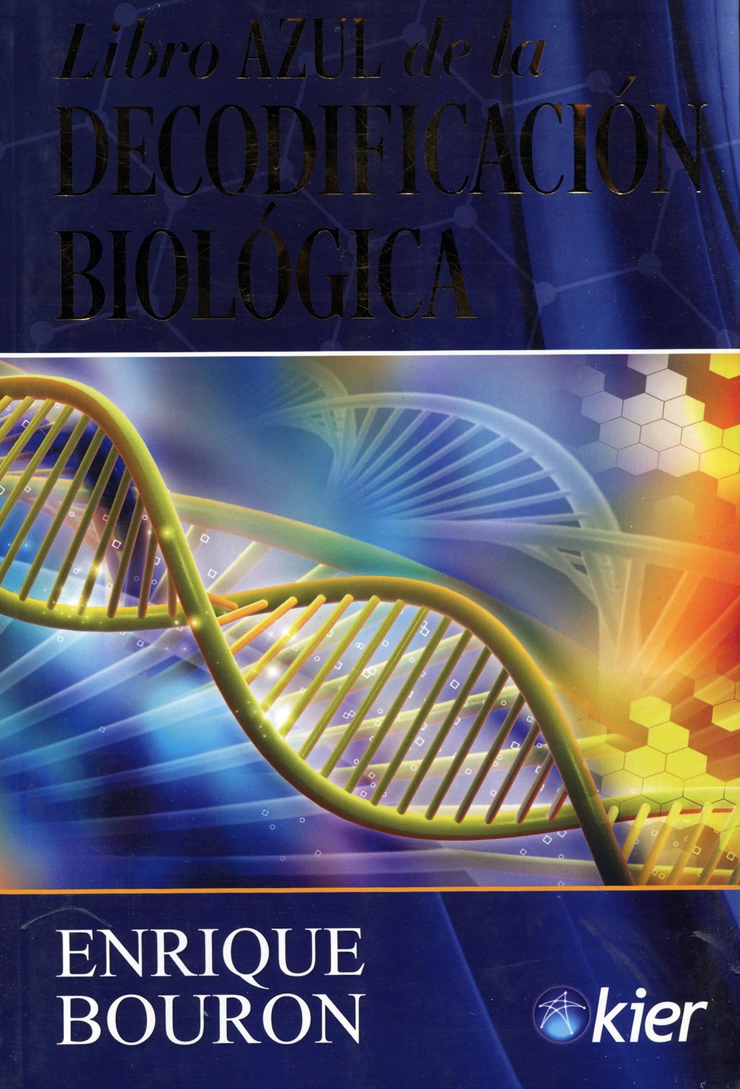 Libro Azul de la Decodificación Biológica (SIN COLECCION)