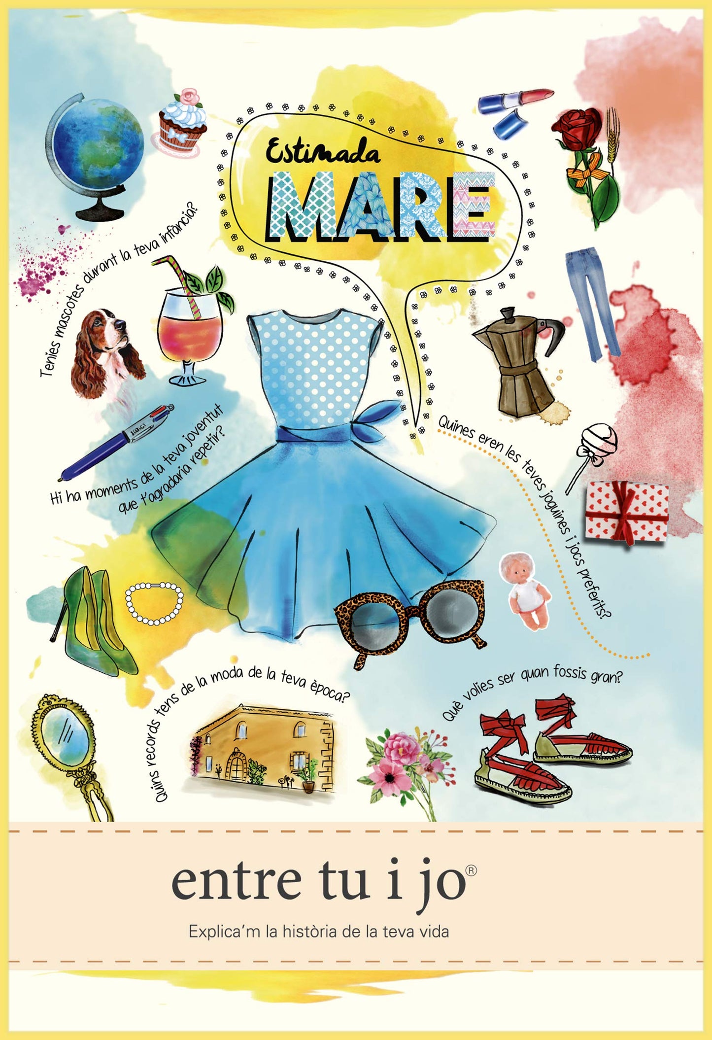 Libro: Estimada mare - entre tu i jo: Explica'm la historia de la teva vida
