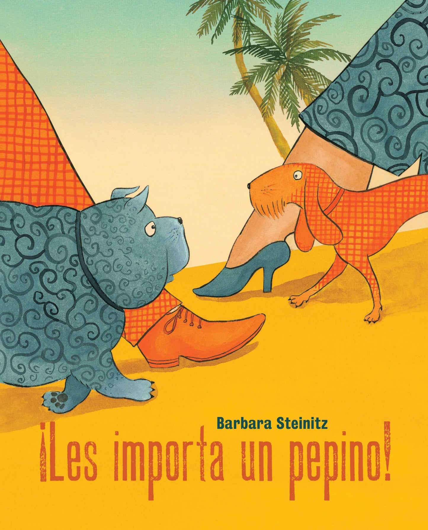 Libro: ¡Les importa un pepino! (Who Cares!) (Spanish Edition)