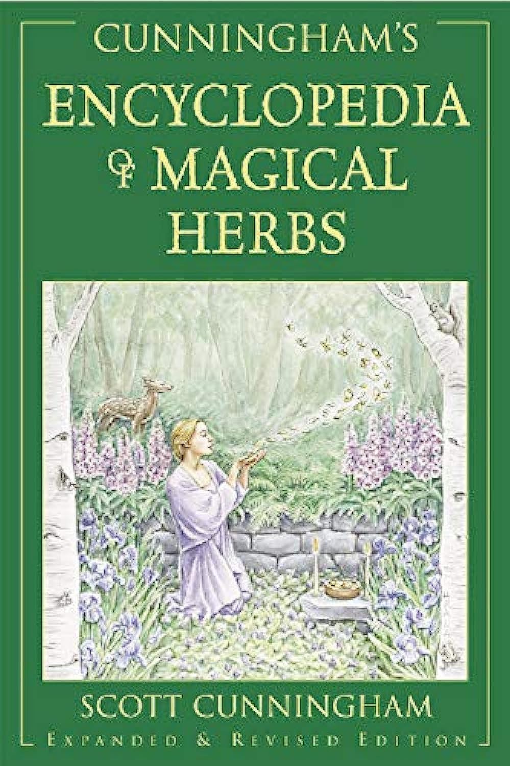 Cunninghams Encyclopaedia of Magical Herbs: 1 (Scott Cunningham's Encyclopedia Series)