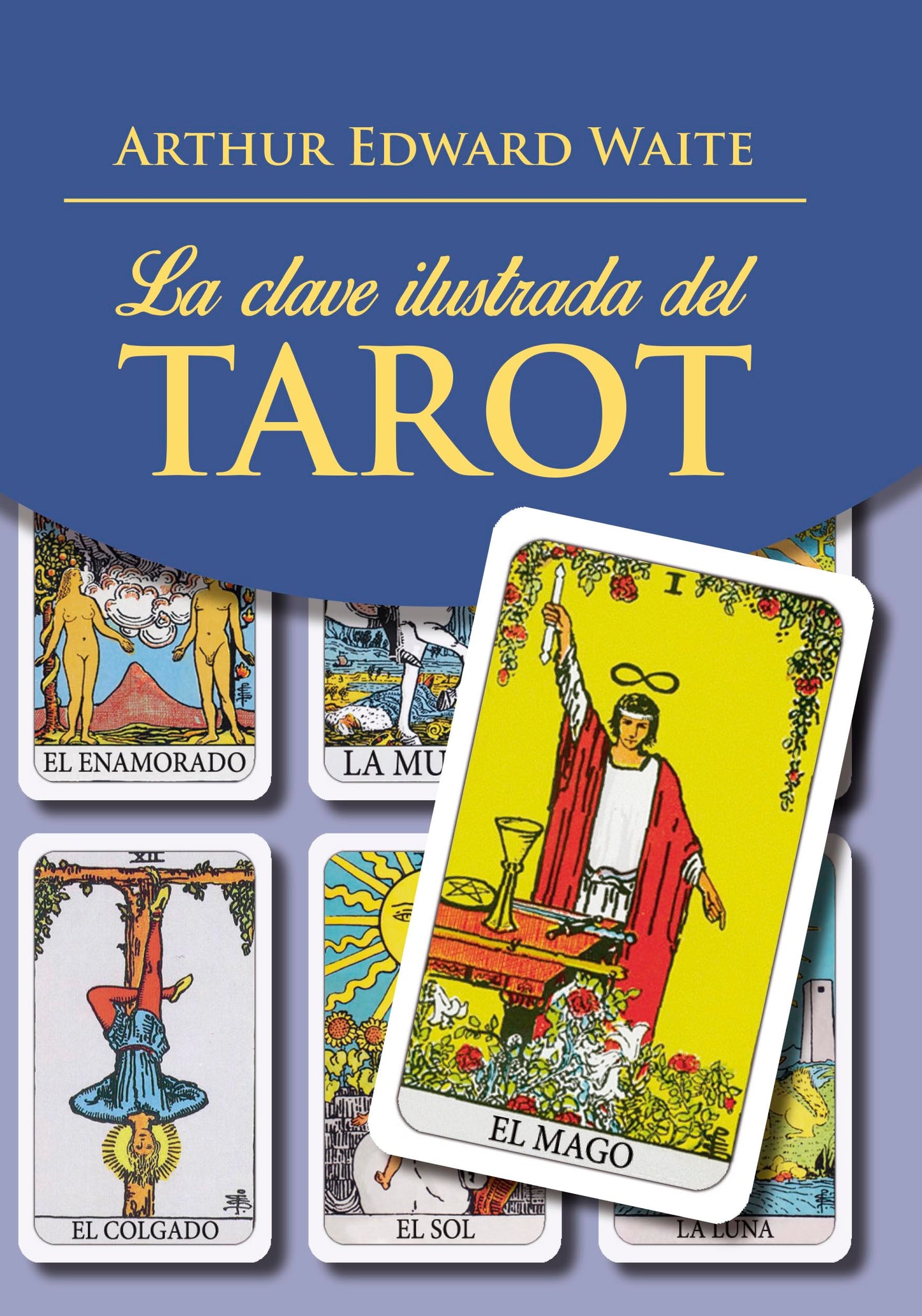 Libro: La clave ilustrada del Tarot - solo libro
