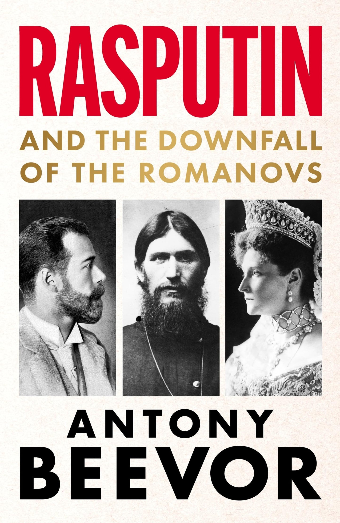 Libro: Rasputin: And the Downfall of the Romanovs