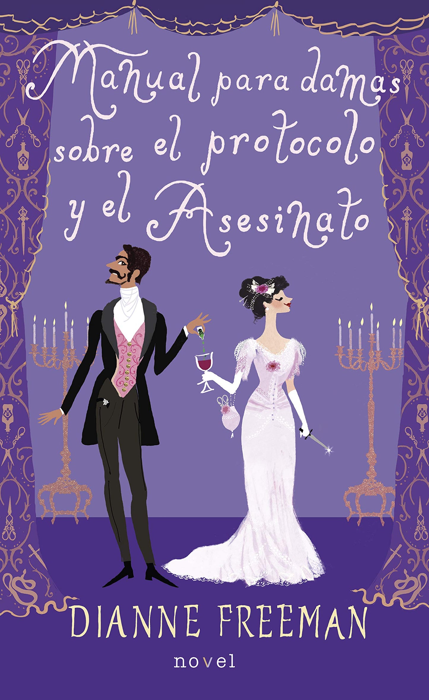Libro: Manual para damas sobre el protocolo y el asesinato.