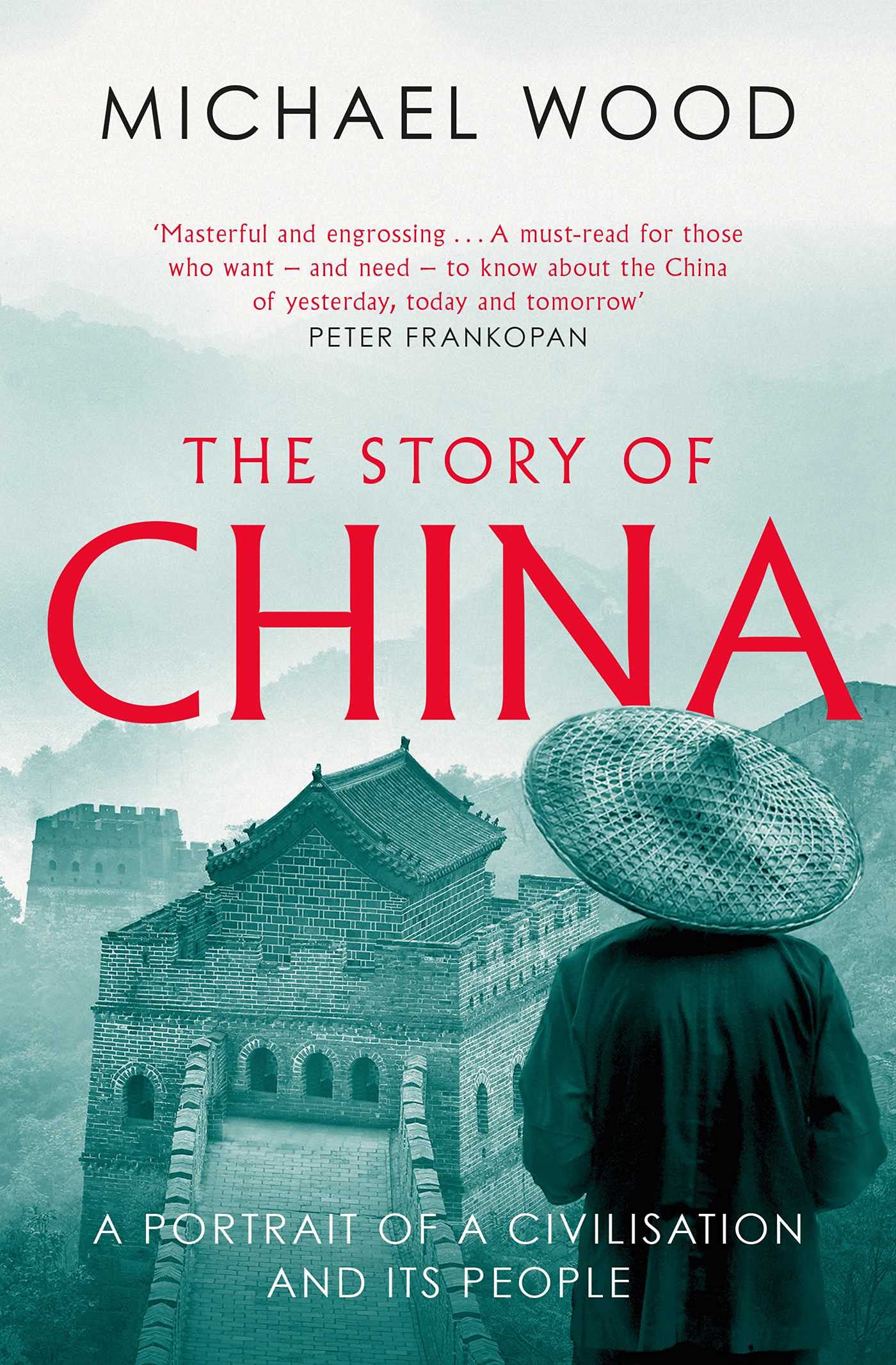 Libro: The Story of China: A portrait of a civilisation and its people