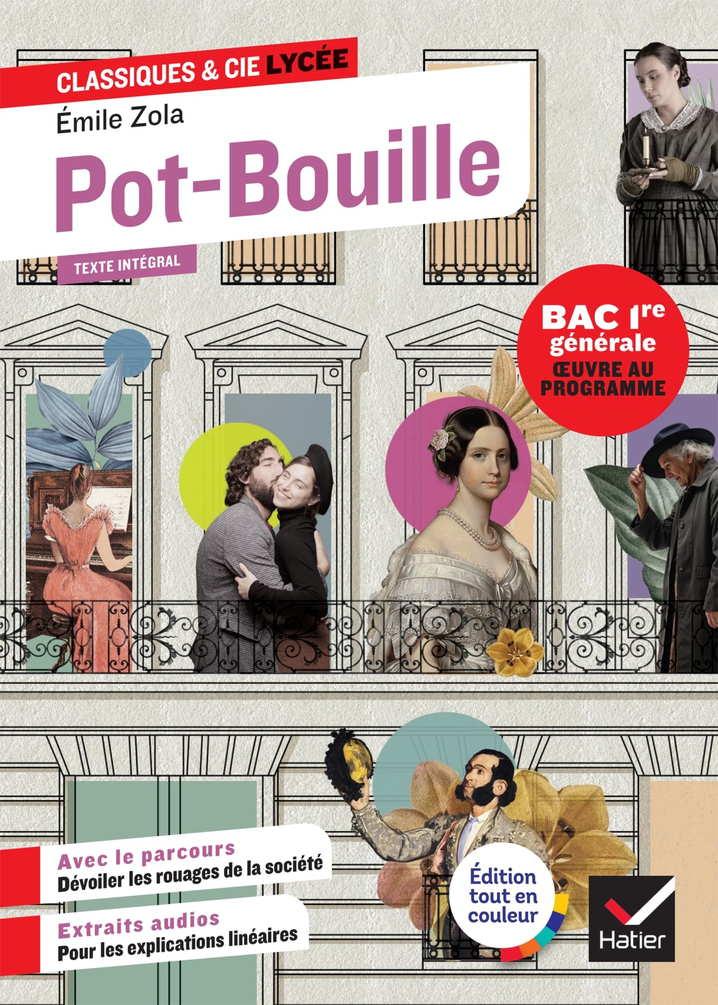 Pot-Bouille (1882): Avec le parcours "Dévoiler les rouages de la société"
