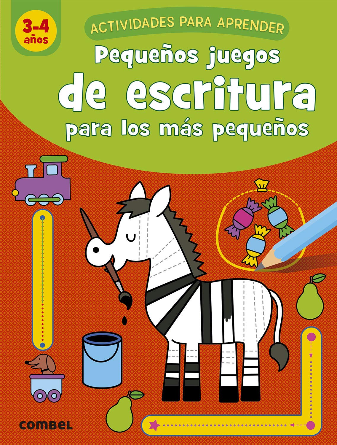 Pequeños Juegos De escritura para Los Más Pequeños (3-4 años) (Actividades para aprender)