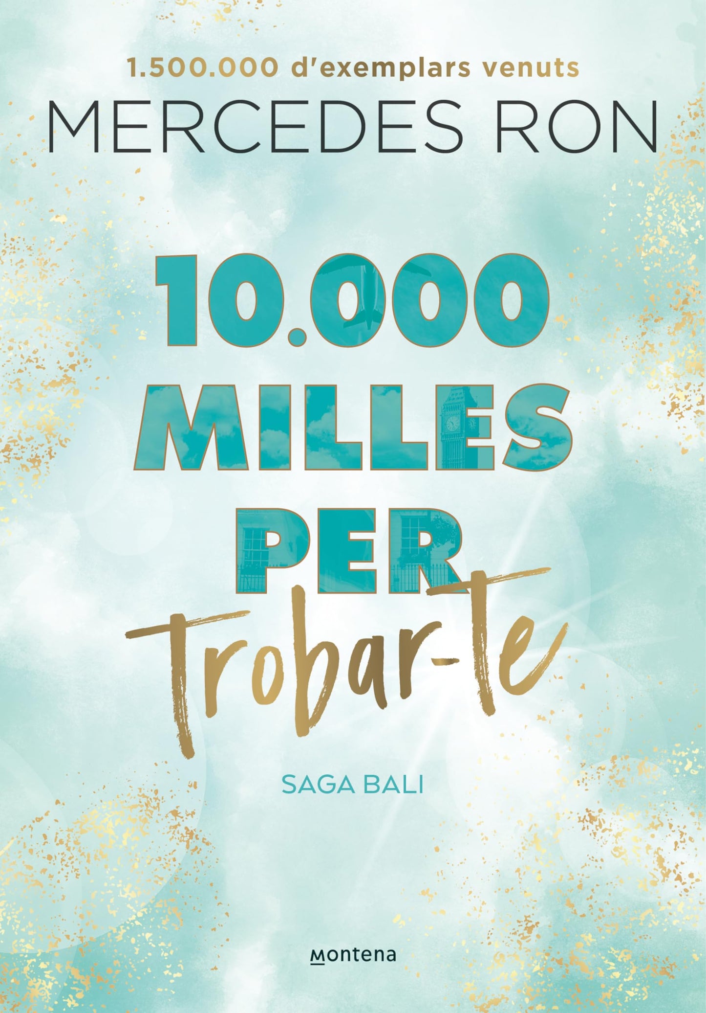 Libro: 10.000 milles per trobar-te (edició en català) (Bali 2)