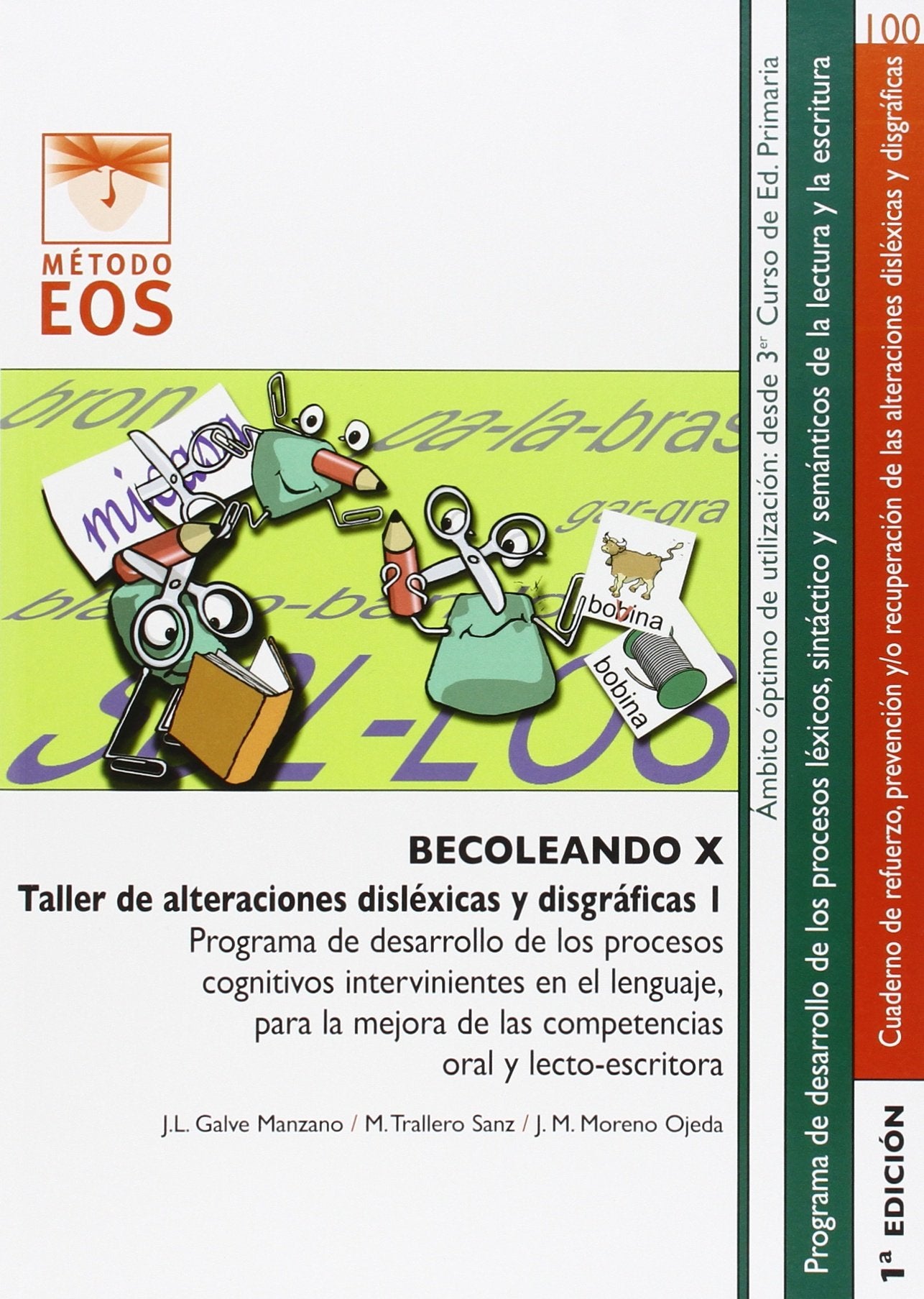Libro: BECOLEANDO X. Taller de Alteraciones Disléxicas y Disgráficas 1