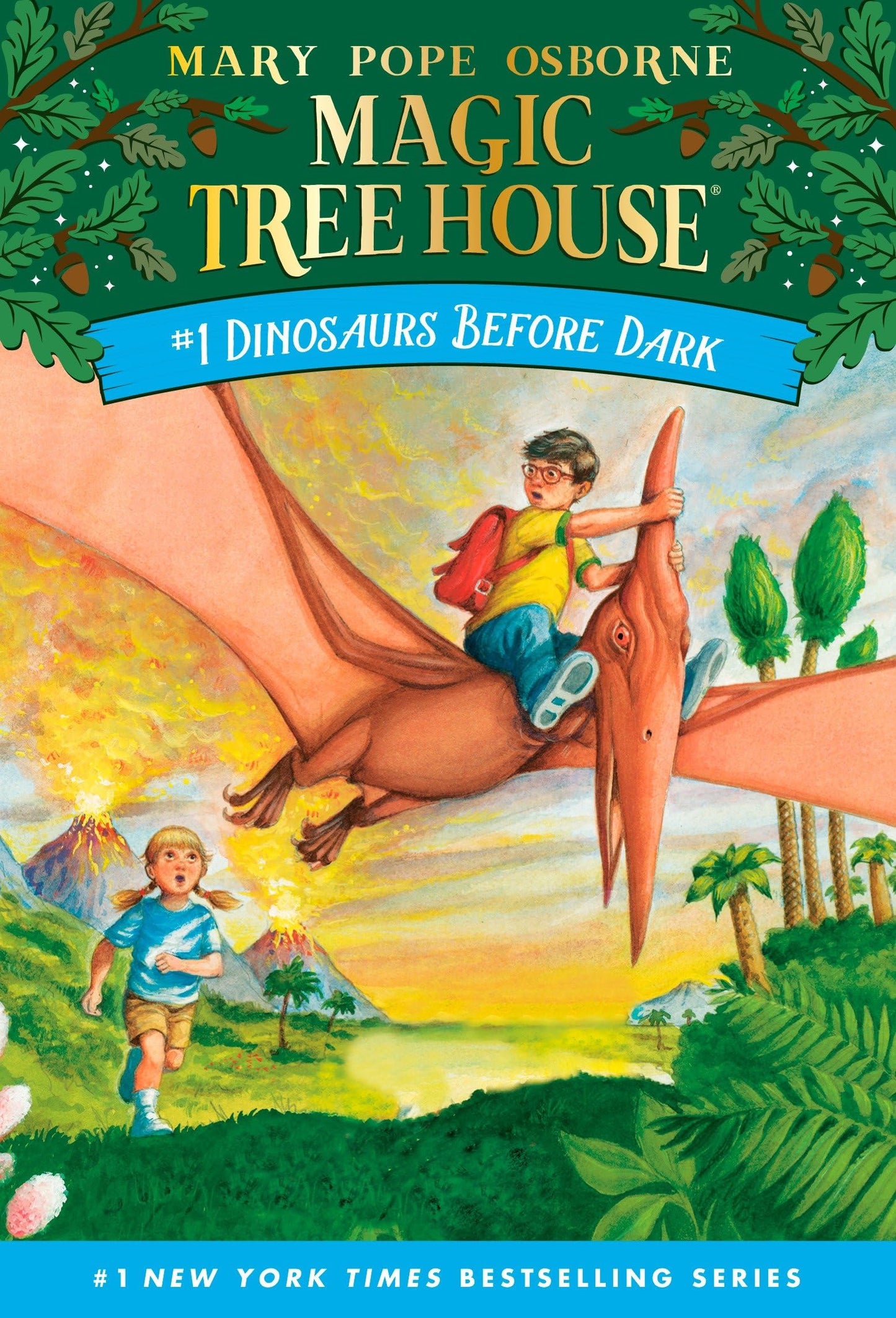 Dinosaurs Before Dark: 1 (Magic Tree House)