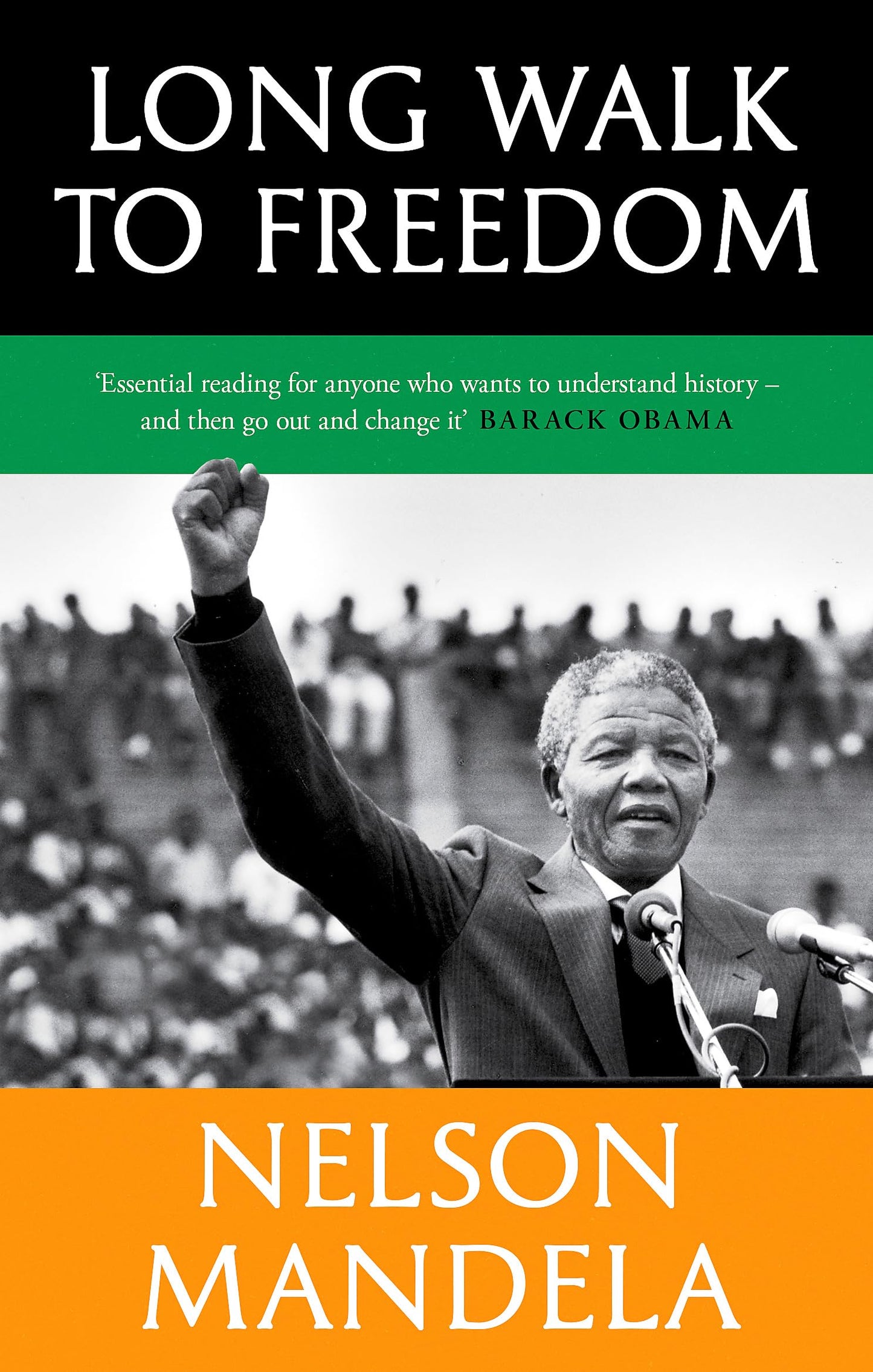 Libro: Long Walk to Freedom: 'Essential reading' Barack Obama