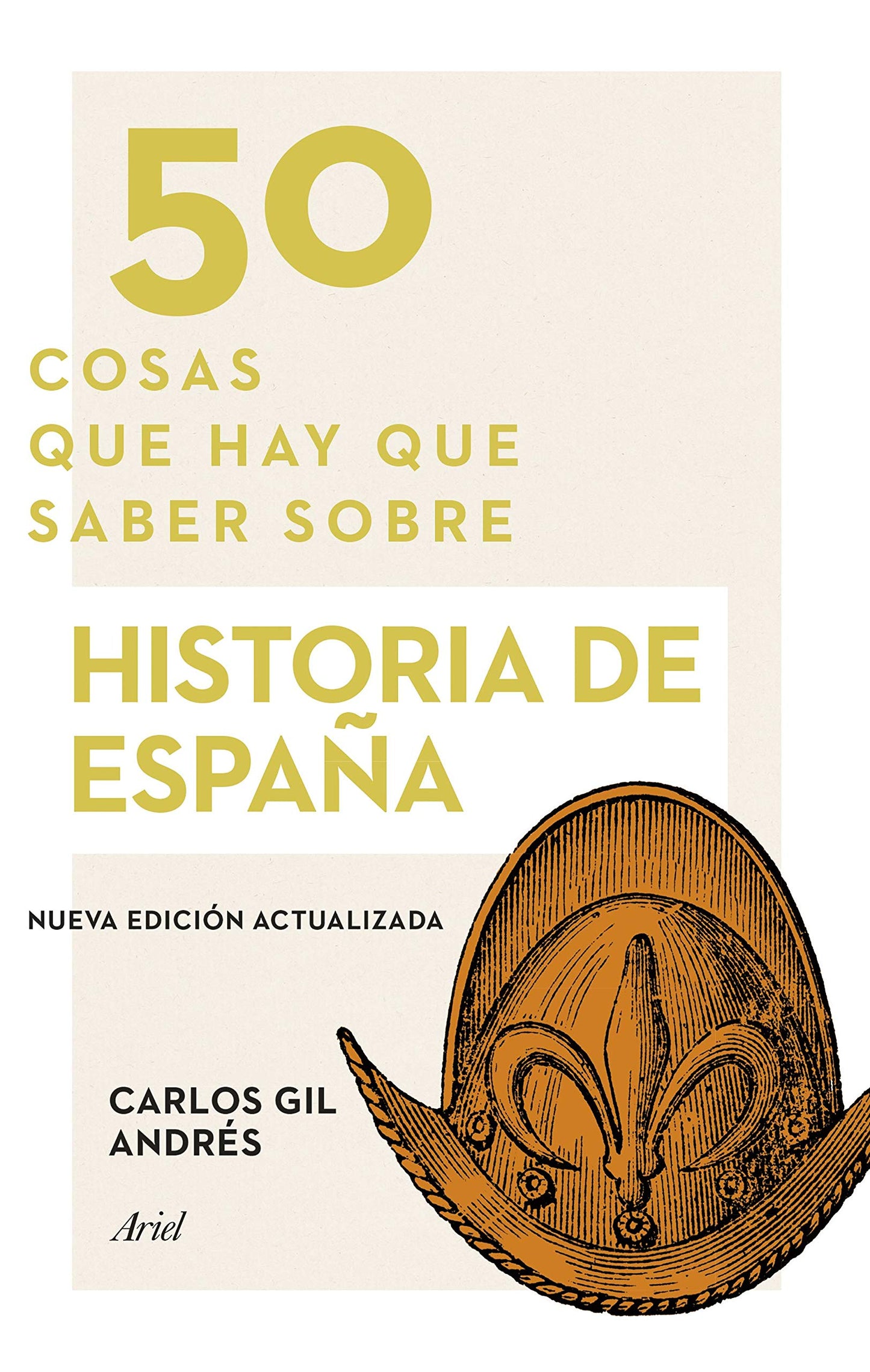 Libro: 50 cosas que hay que saber sobre historia de España