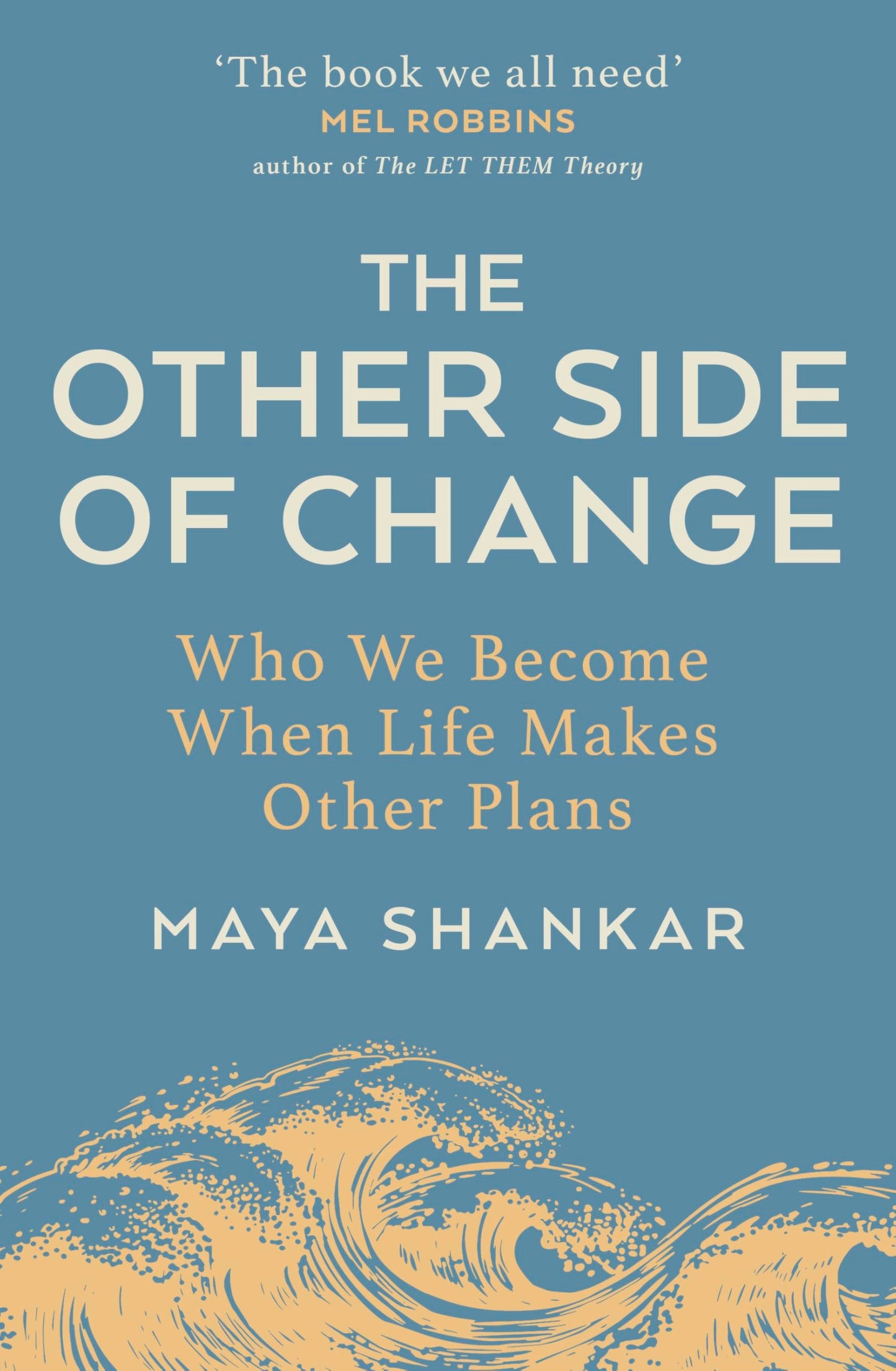 Libro: The Other Side of Change: The Inspiring Bestseller on Finding Strength and Happiness in Adversity