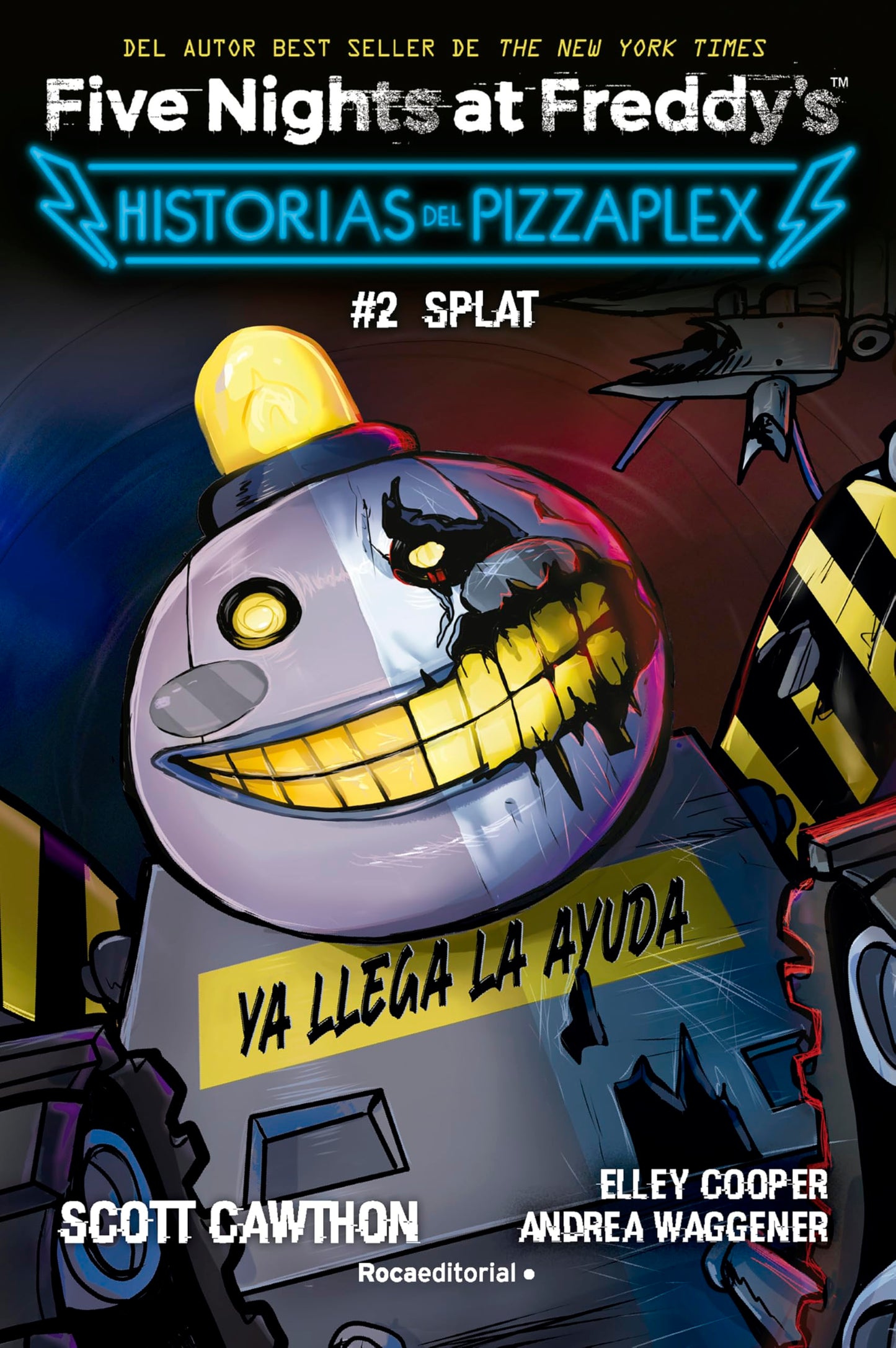 Five Nights at Freddy's. Historias del Pizzaplex 2 - SPLAT (Roca Infantil y Juvenil)