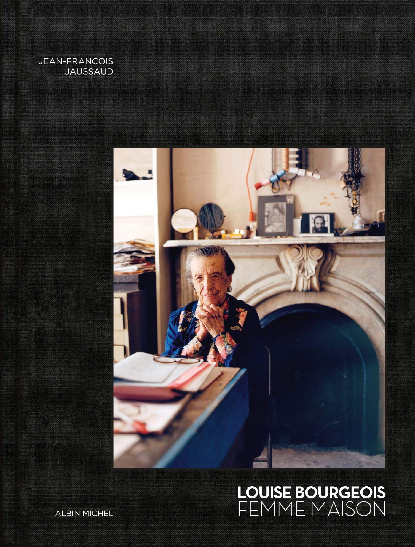 Libro: Louise Bourgeois: Femme Maison