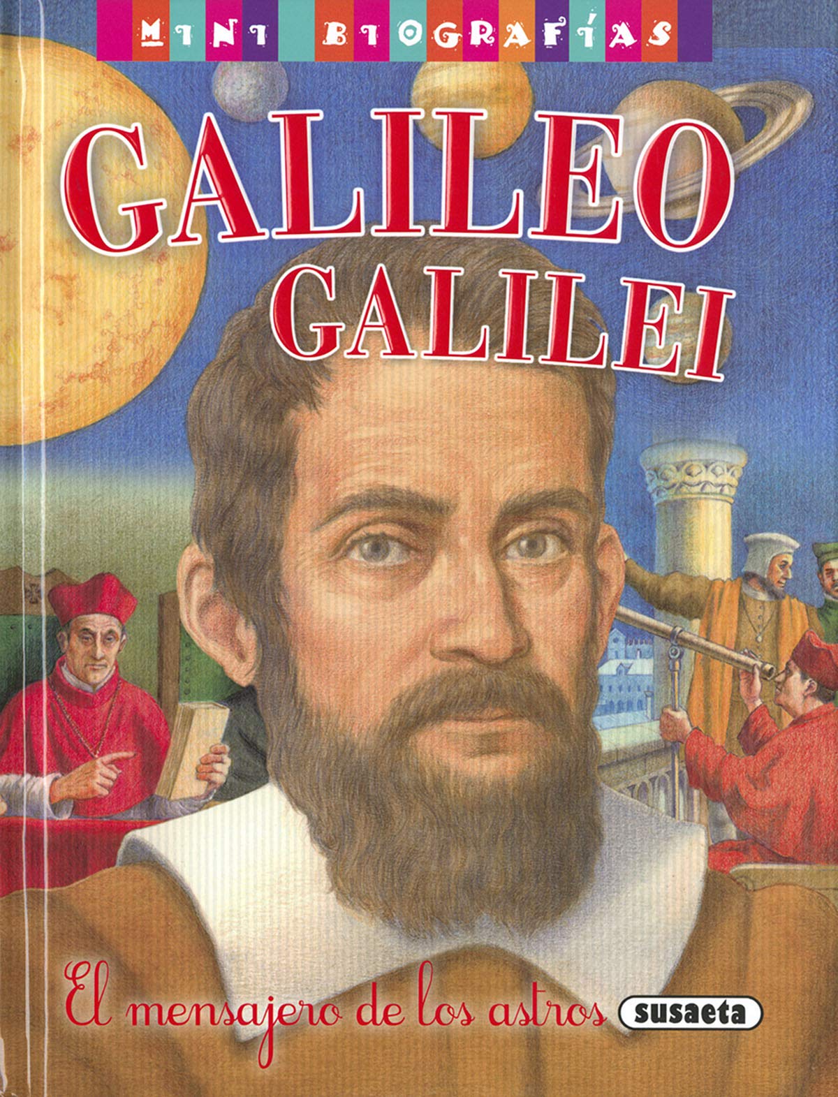 Libro: Galileo Galilei (Mini biografías)