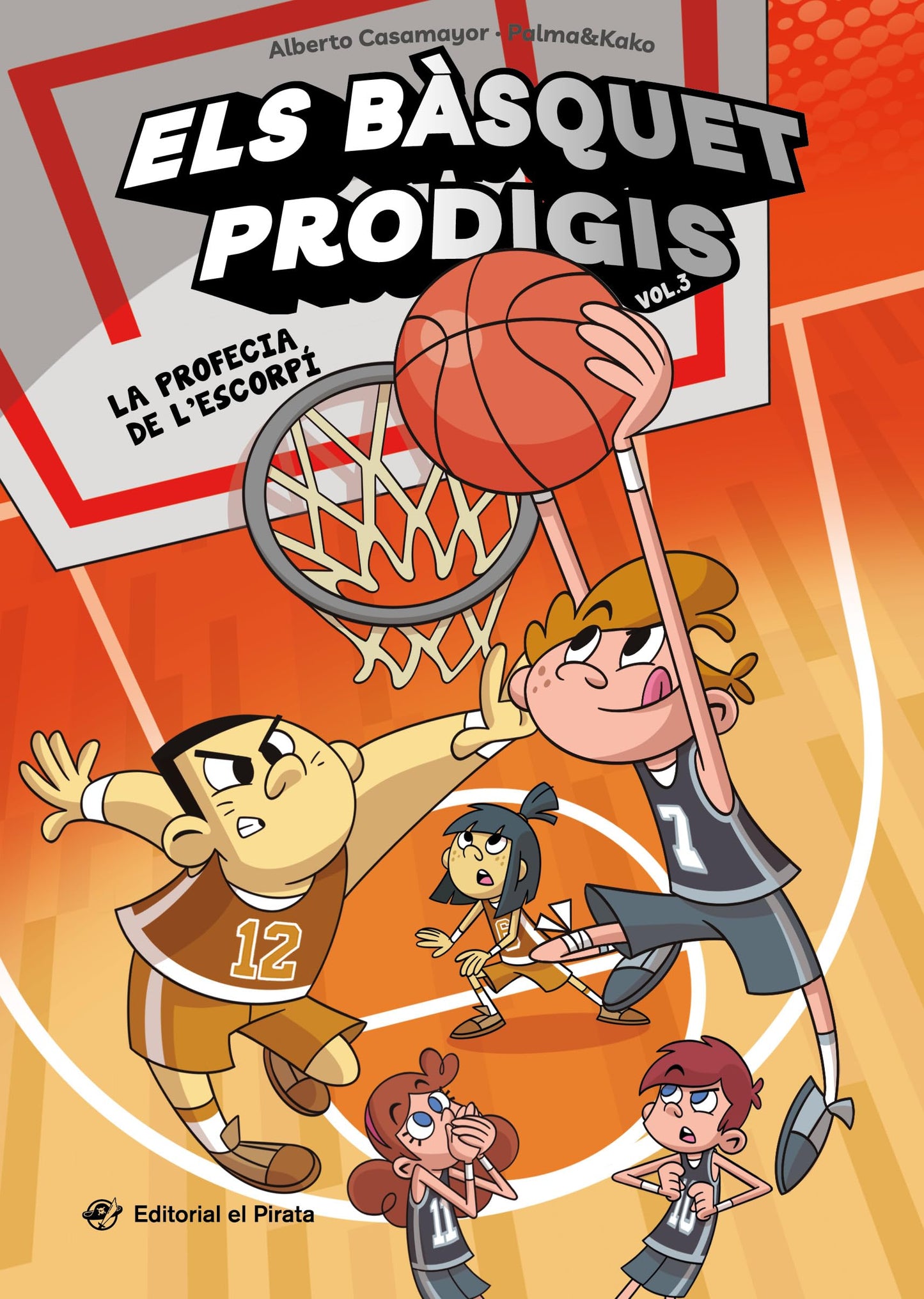 Libro: Els bàsquet prodigis 3 - La profecia de l'escorpí: El bàsquet mai havia estat tan divertit! Un equip de bàsquet insòlit, amistat i molt d'humor. A partir de 8 anys.