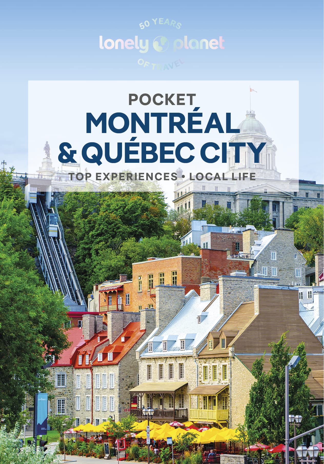 Libro: Lonely Planet Pocket Montreal & Quebec City: Discover Twice the Region in Half the Time | Top Sights | Maps & Walking Tours | Covers Old Montreal, ... Quebec City Old Town and more (Pocket Guide)