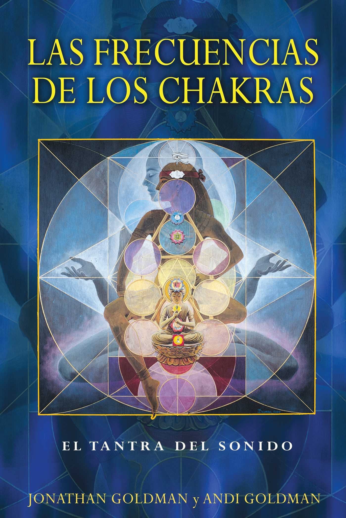 Libro: Las frecuencias de los chakras: El tantra del sonido
