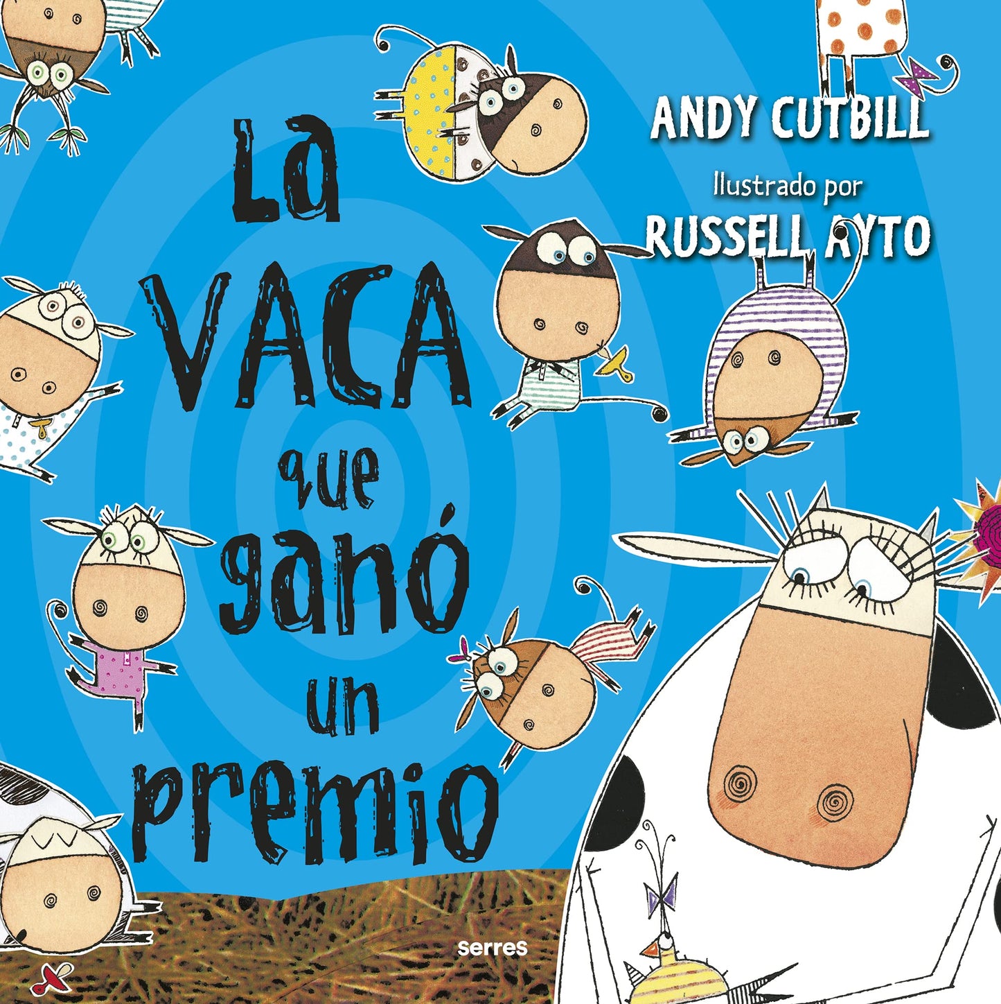 Libro: La vaca que ganó un premio (La vaca) (Serres)