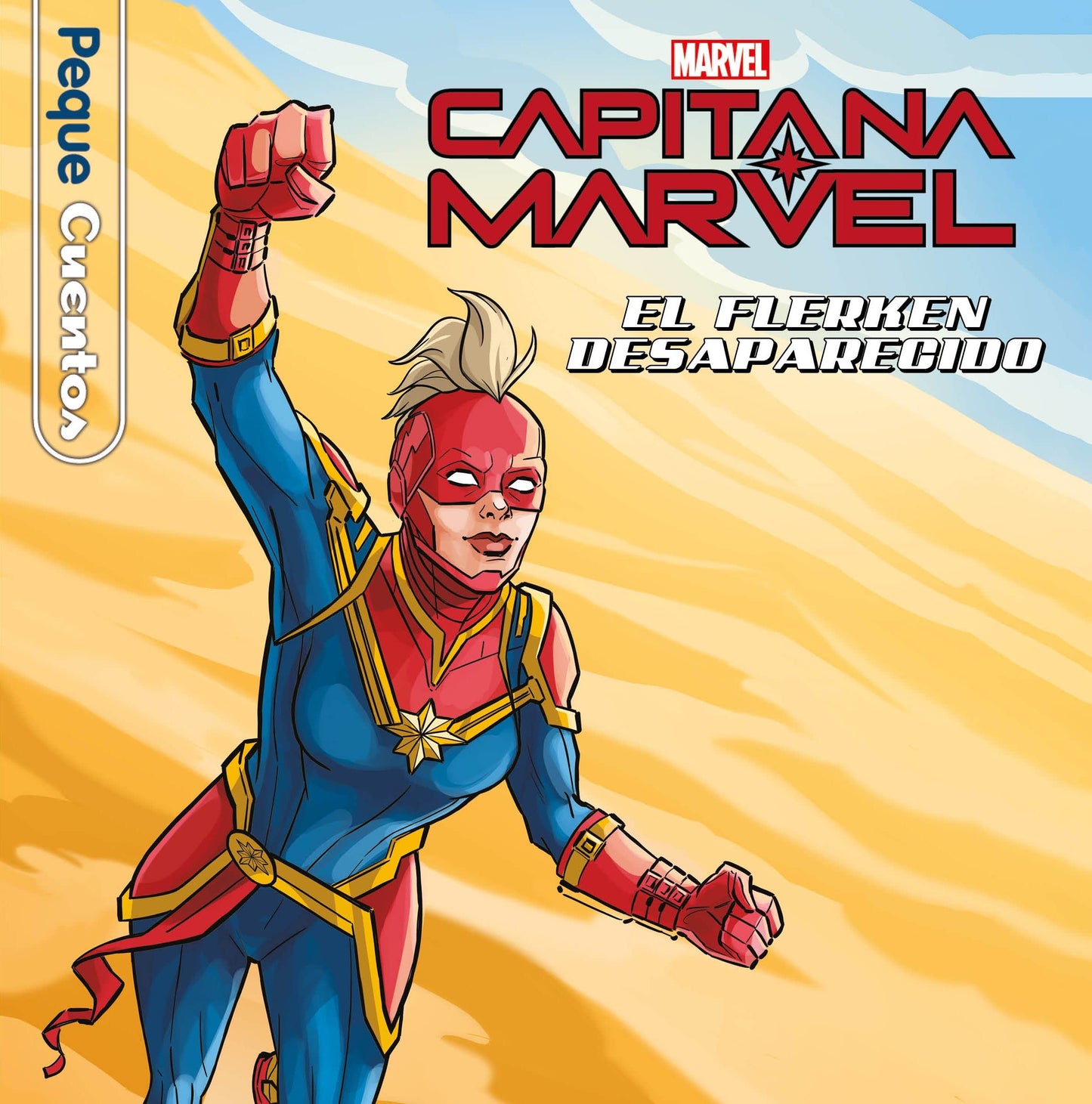 Libro: Capitana Marvel. El flerken desaparecido. Pequecuentos