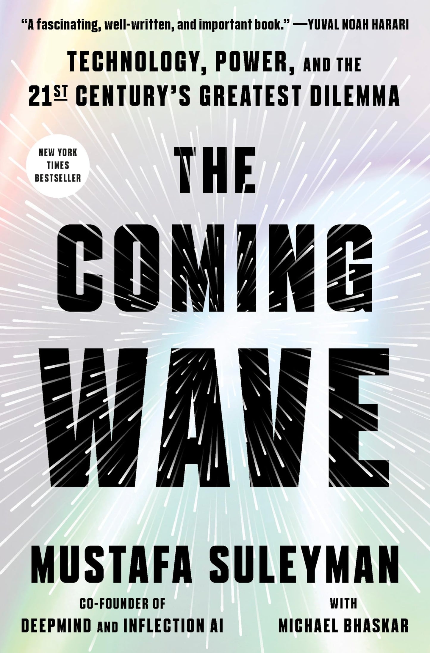 Libro: The Coming Wave: Technology, Power, and the Twenty-first Century's Greatest Dilemma