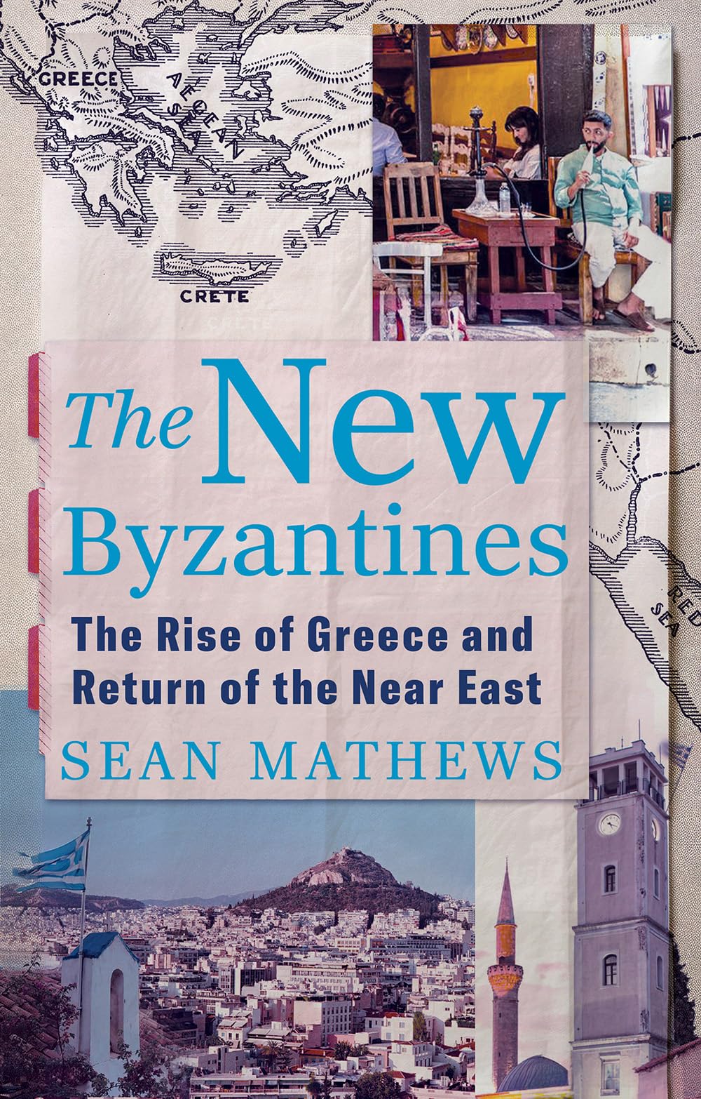 Libro: The New Byzantines: The Rise of Greece and Return of the Near East