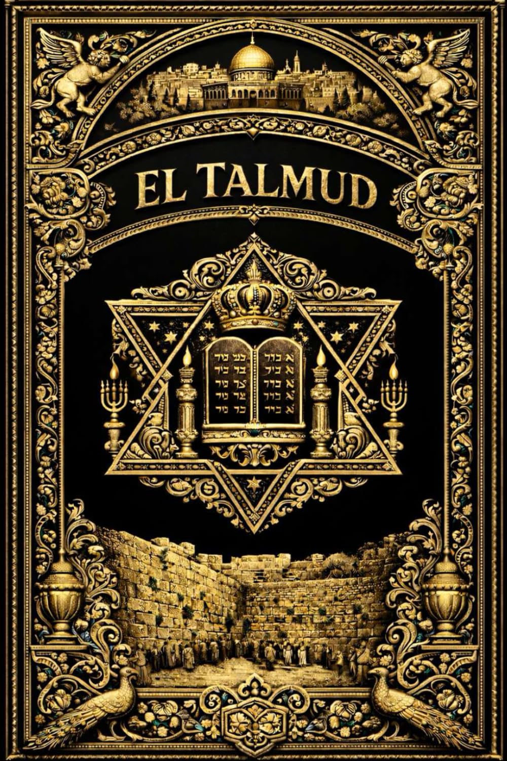 Libro: El Talmud: Gran Compendio de Sabiduría Rabínica Antigua — Enseñanzas Morales, Parábolas Tradicionales, Máximas Espirituales, Reflexiones Éticas y ... de Justicia, Misericordia, Estudio,