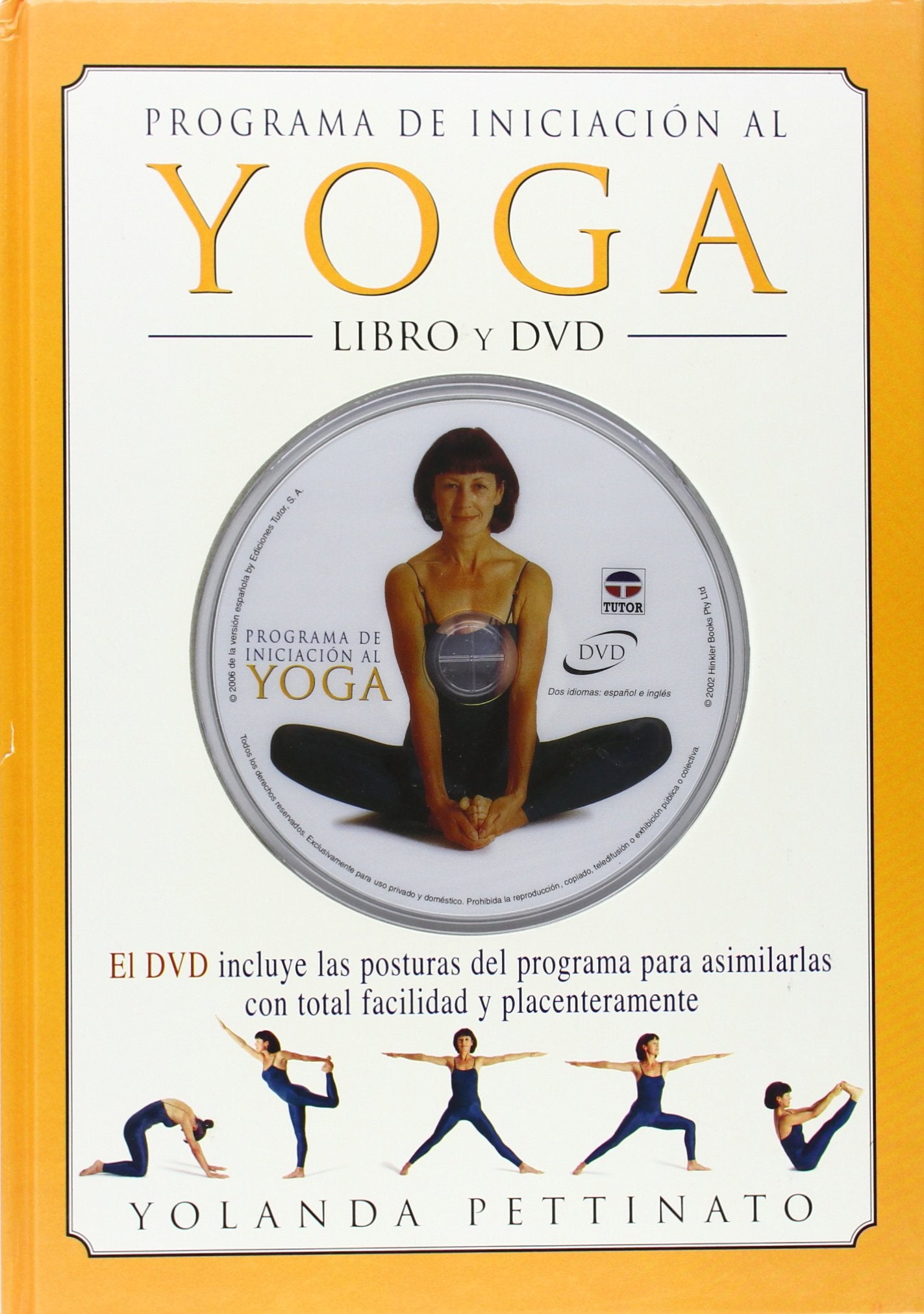 Libro: PROGRAMA DE INICIACIÓN AL YOGA. LIBRO Y DVD (Spanish Edition)
