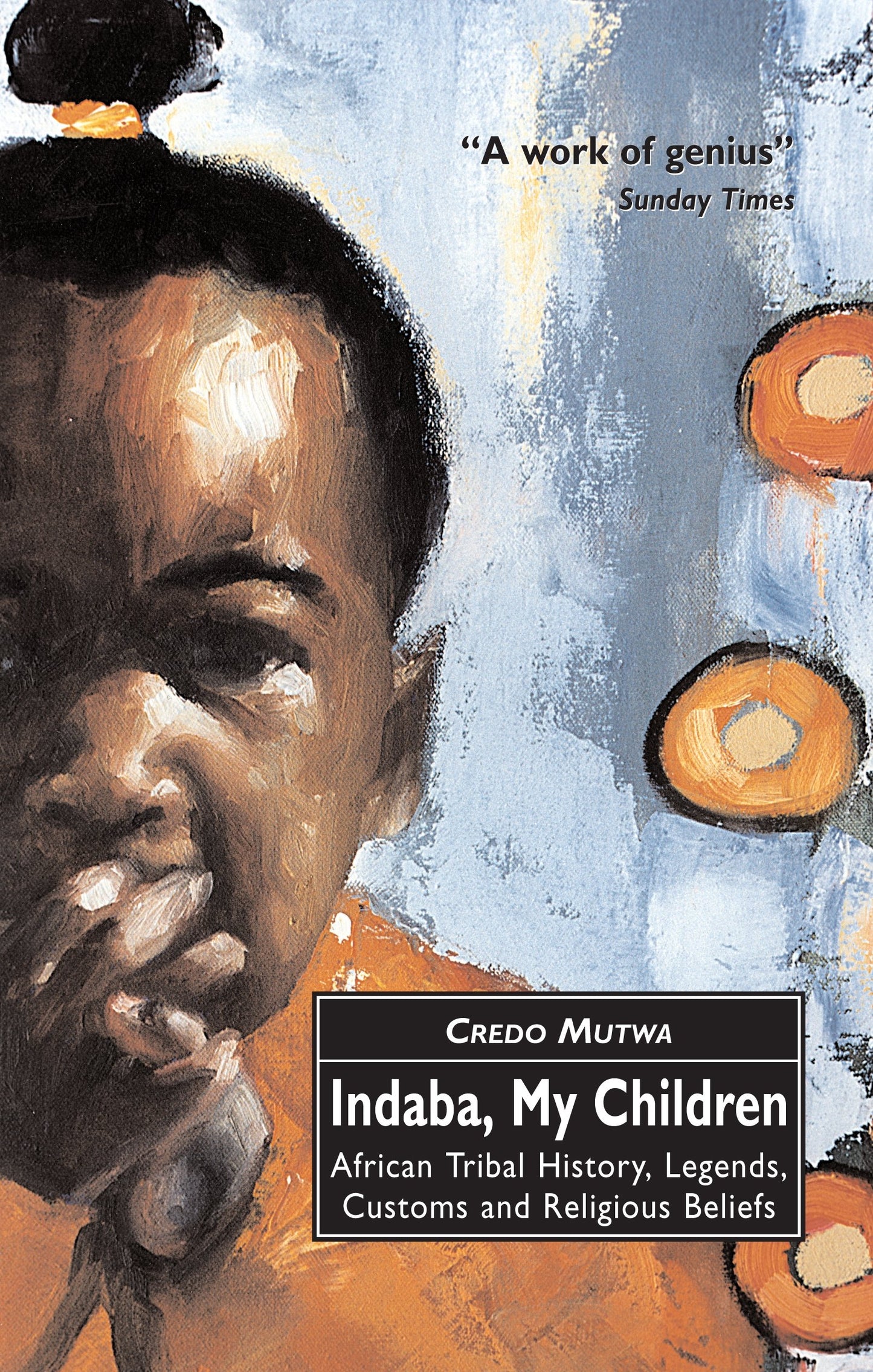 Libro: Indaba, My Children: African Tribal History, Legends, Customs And Religious Beliefs