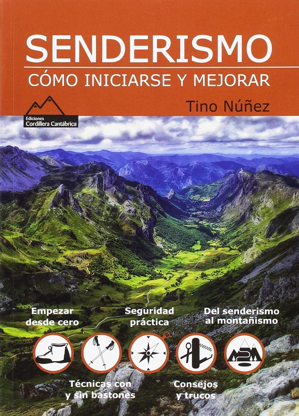 Libro: SENDERISMO. CÓMO INICIARSE Y MEJORAR
