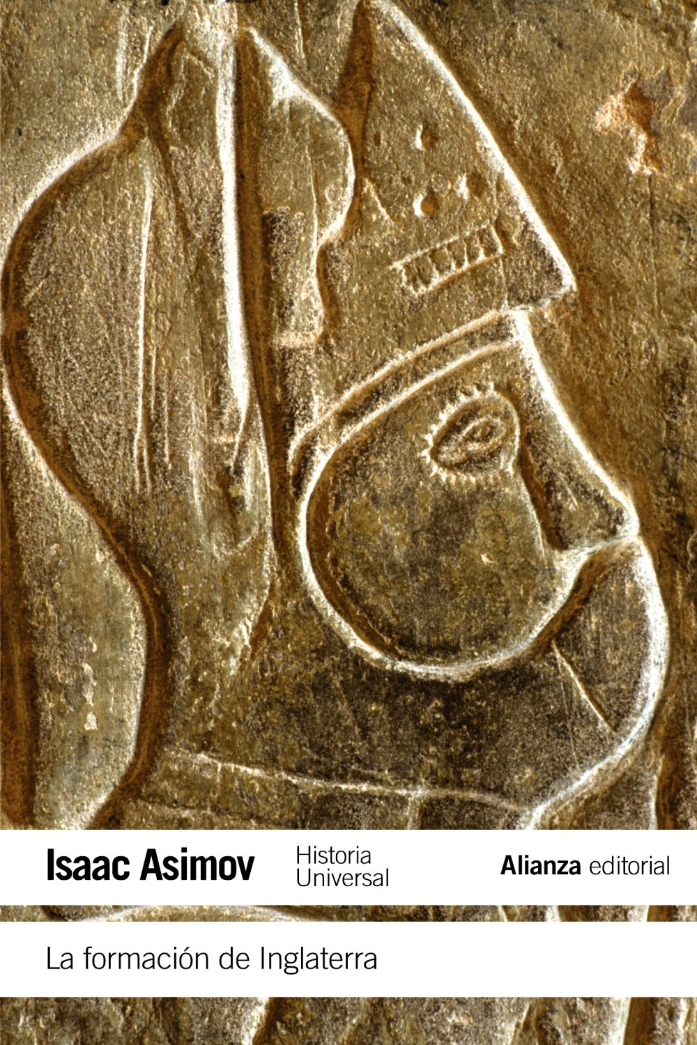 Libro: La formación de Inglaterra: Historia universal Asimov / World History (El libro de bolsillo - Historia)