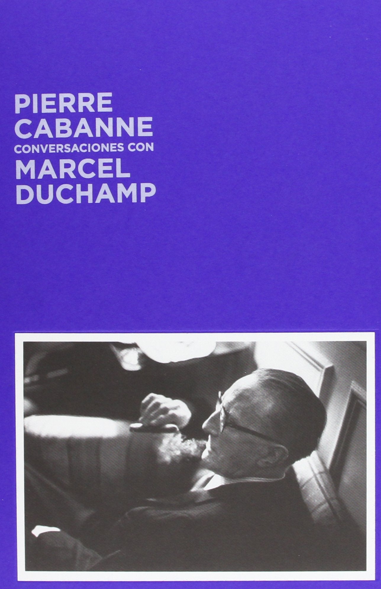 Libro: Conversaciones con Marcel Duchamp