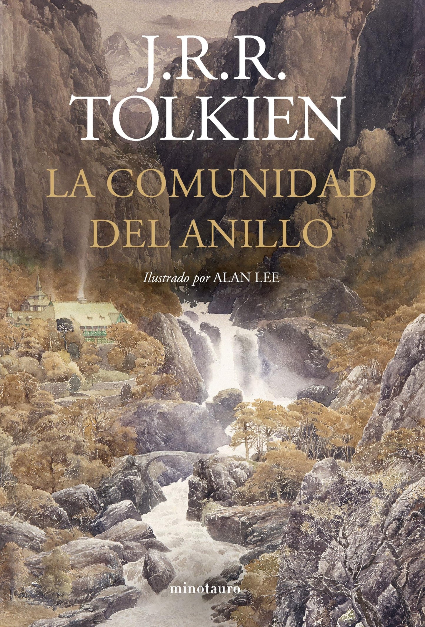 La Comunidad del Anillo. Ilustrado por Alan Lee (NE revisada) (Biblioteca J. R. R. Tolkien)