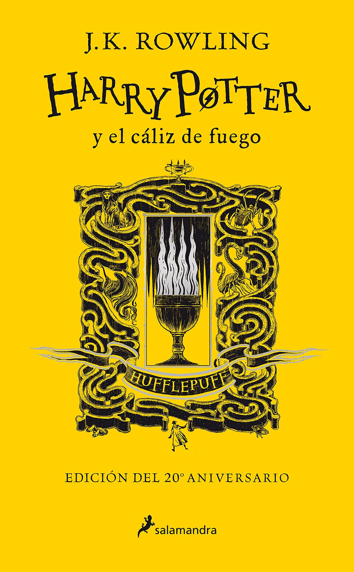 Libro: Harry Potter y el cáliz de fuego (20 Aniv. Hufflepuff) / Harry Potter and the Goblet of Fire (Hufflepuff) (Spanish Edition)