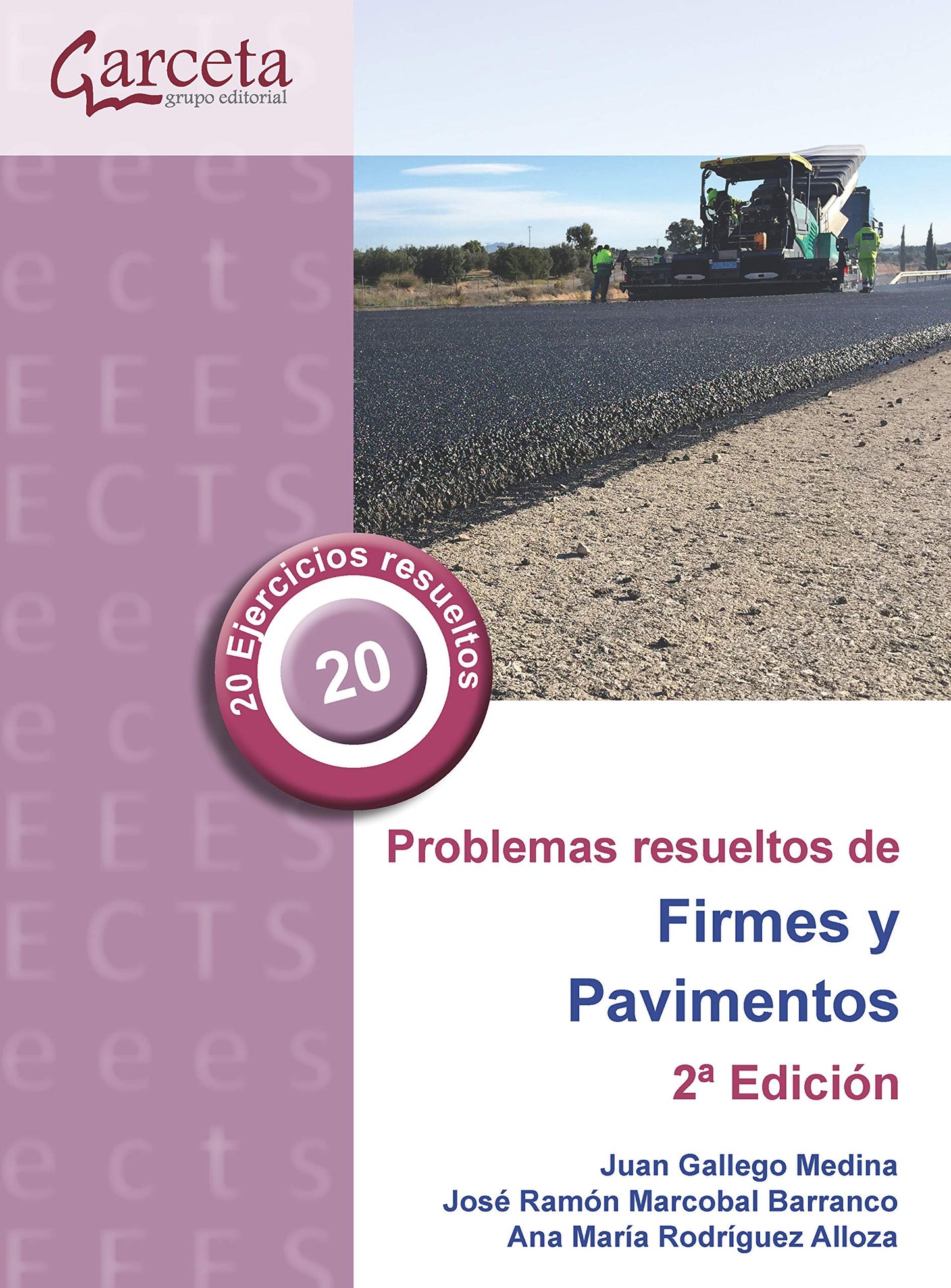 Libro: Problemas resueltos de firmes y pavimentos 2ª edición