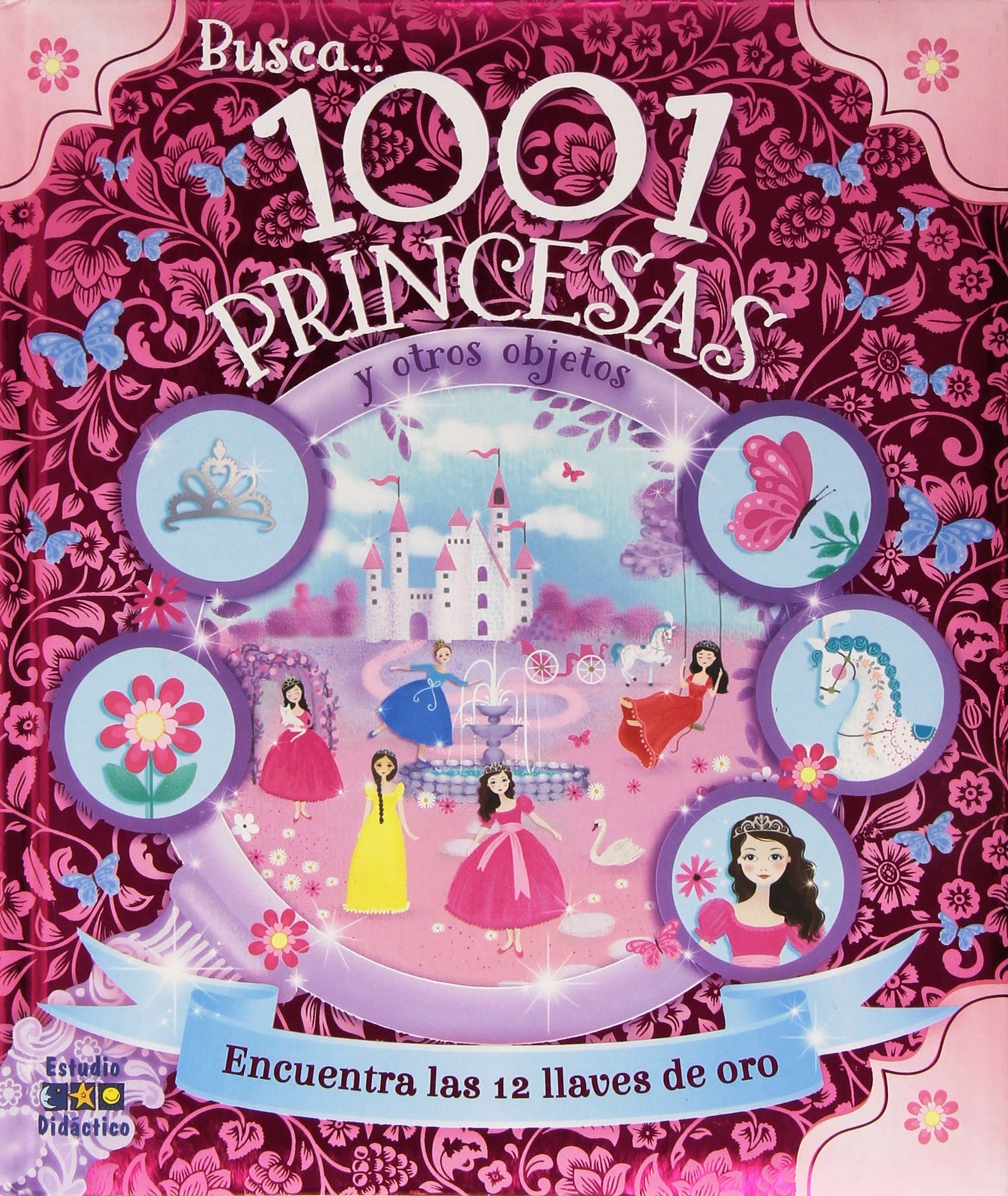 1001 PRINCESAS: 006 (Busca y encuentra)