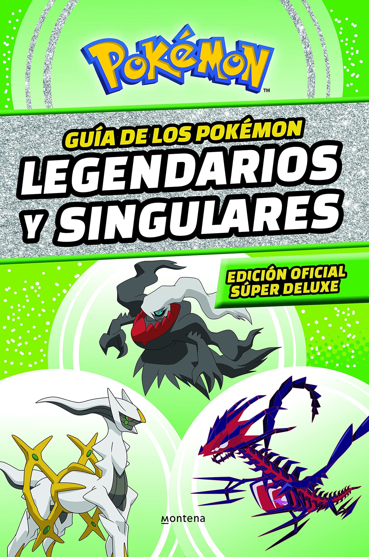 Libro: Guía de los Pokémon legendarios y singulares (edición oficial súper deluxe) (Guía Pokémon): Edición súper deluxe