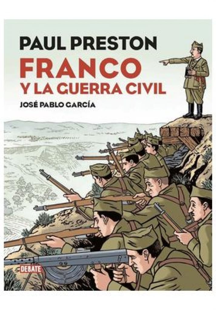 Libro: Paul Preston. Franco y La Guerra Civil