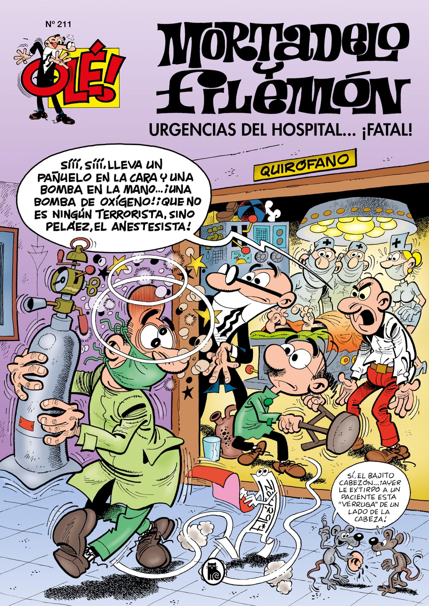Mortadelo y Filemón. Urgencias del hospital...¡fatal! (Olé! Mortadelo 211) (Bruguera Clásica)